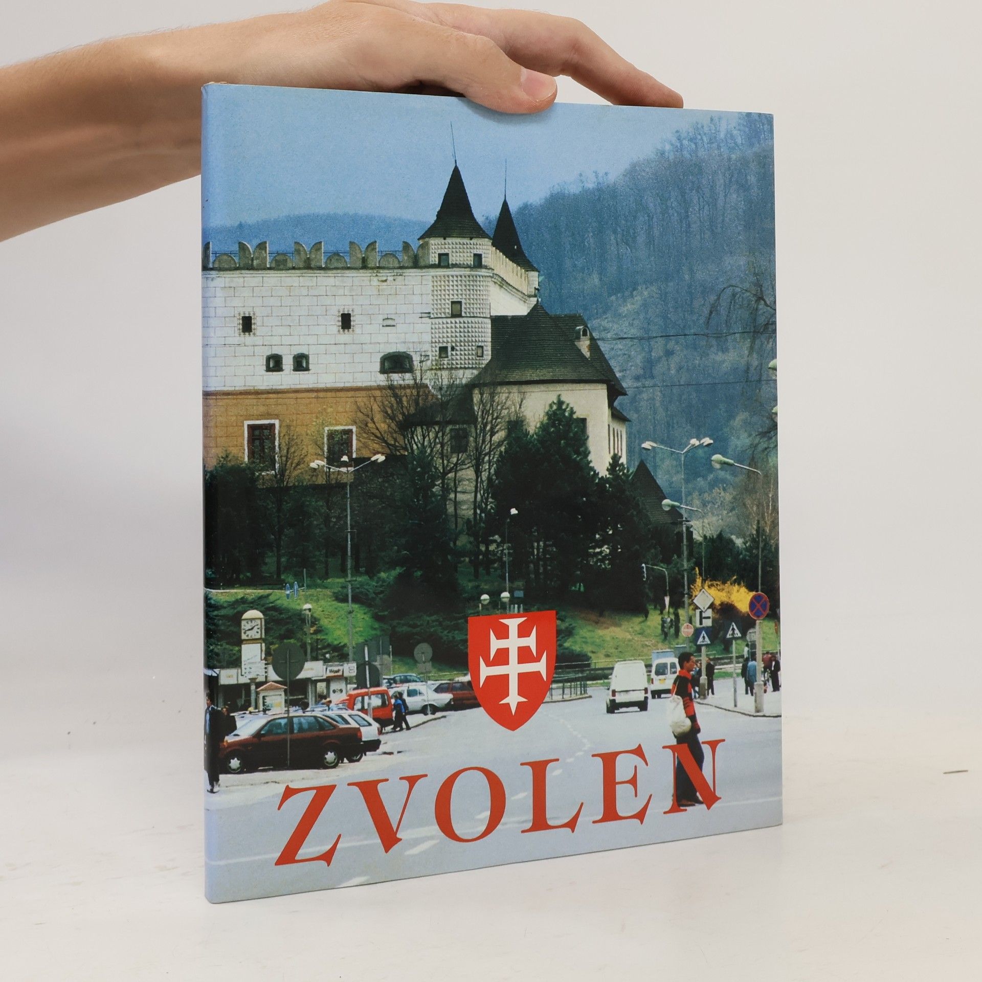 Dalimír Žiak Zvolen : premeny mesta : k 755. výročiu obnovy mestských práv