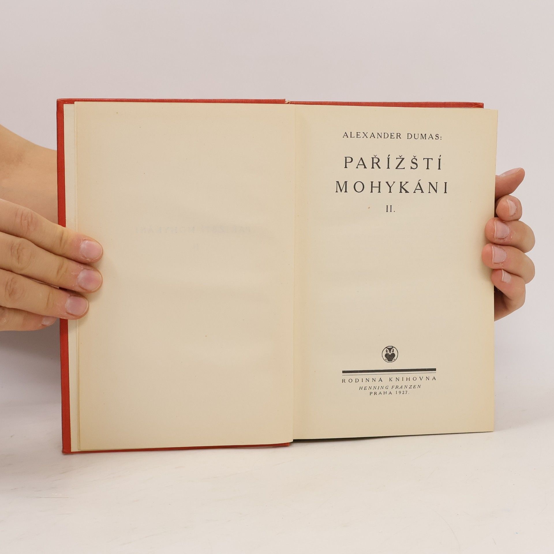 Alexandre Dumas starší Pařížští mohykáni II