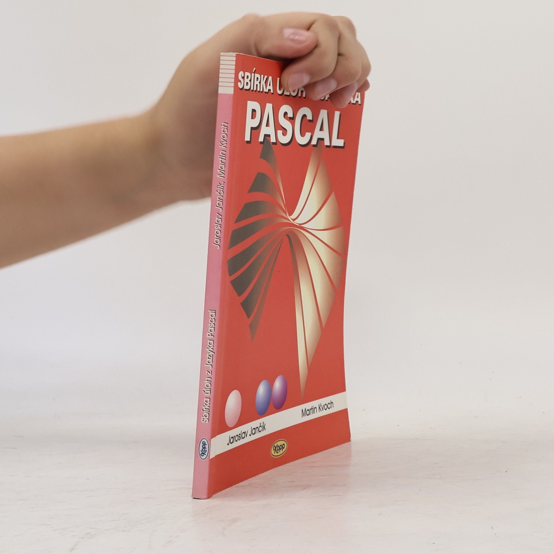 Jaroslav Jančík Sbírka úloh z jazyka Pascal