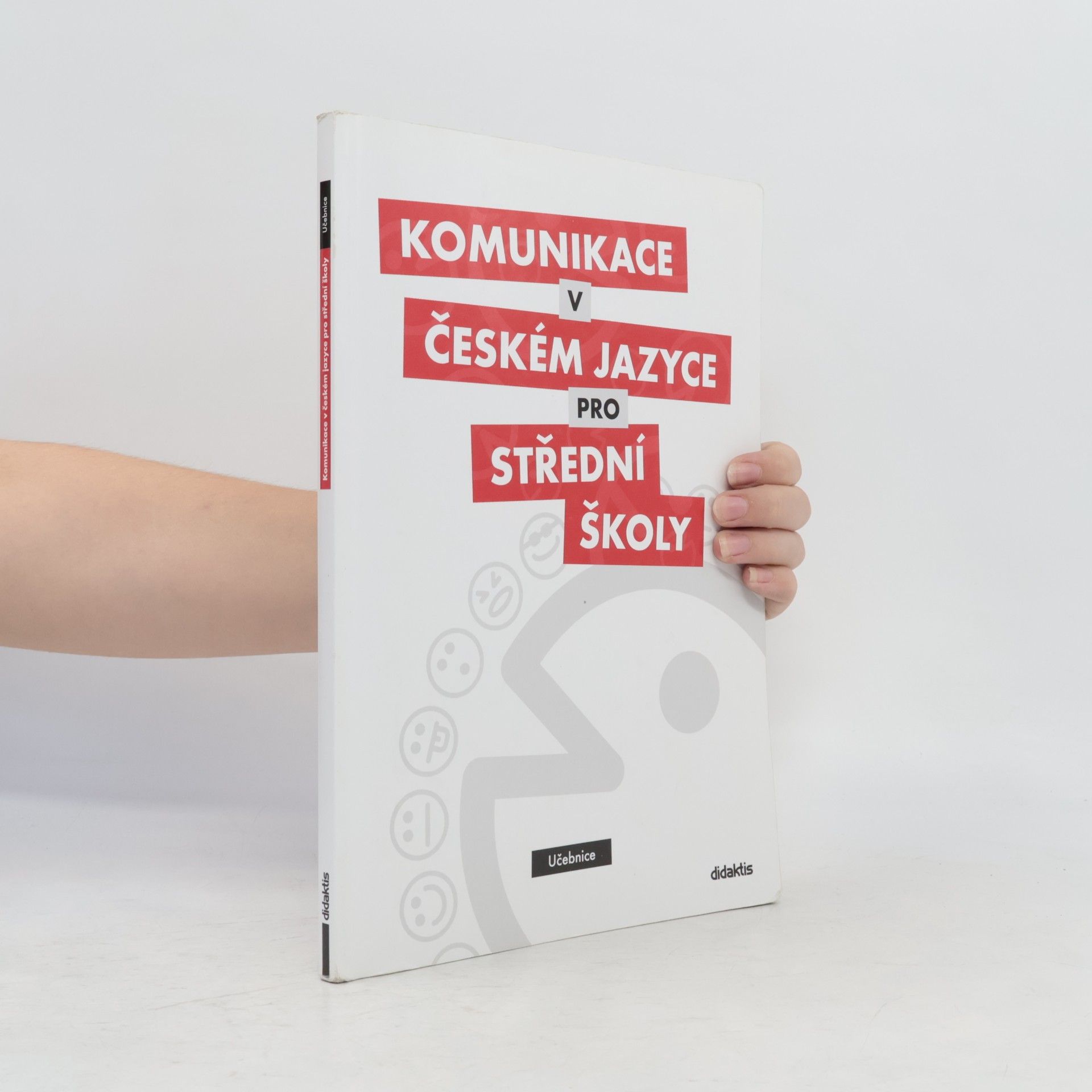 Olga Čelišová Komunikace v českém jazyce pro střední školy