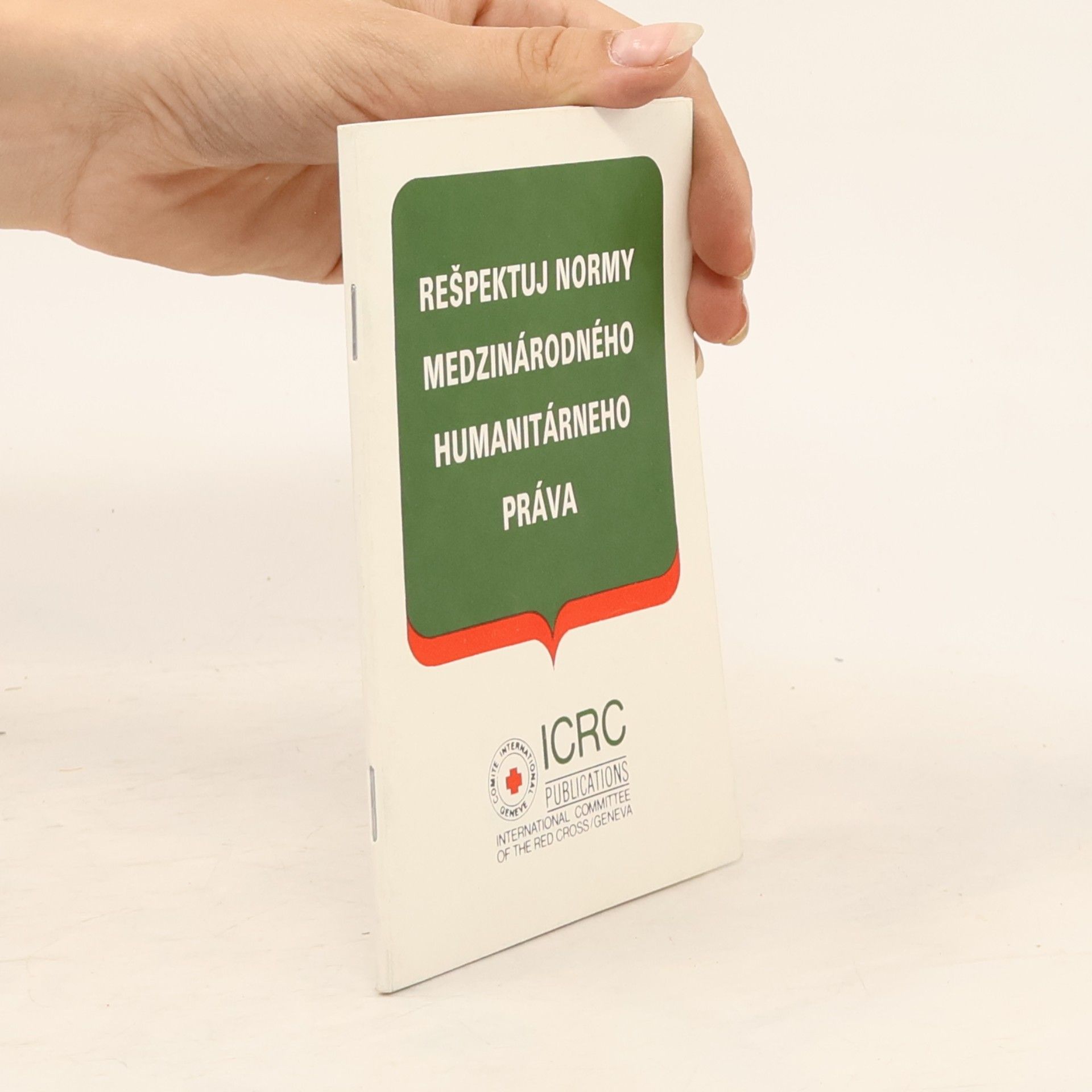 Collectif d'auteurs Rešpektuj normy medzinárodného humanitného práva