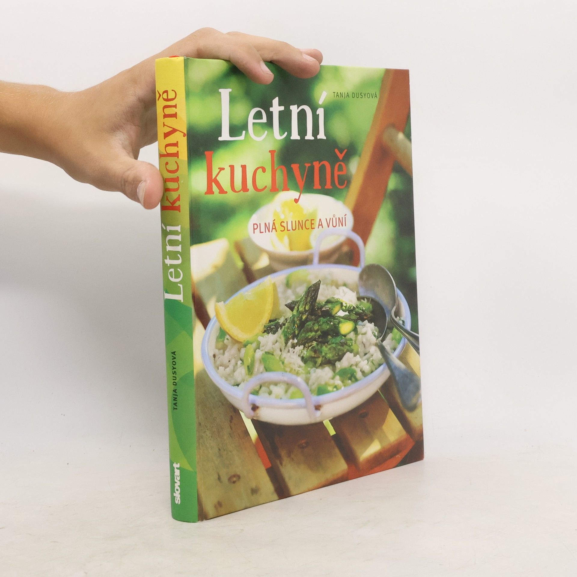 Tanja Dusy Letní kuchyně plná slunce a vůní