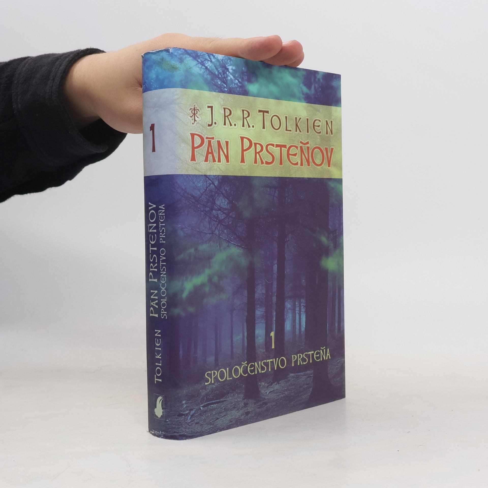 J. R. R. Tolkien Pán prsteňov 1. Spoločenstvo prsteňa