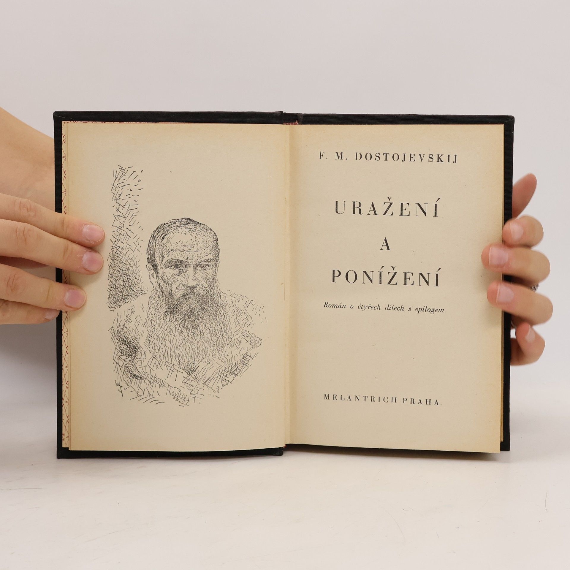 Fjodor Michajlovič Dostojevskij Uražení a ponížení