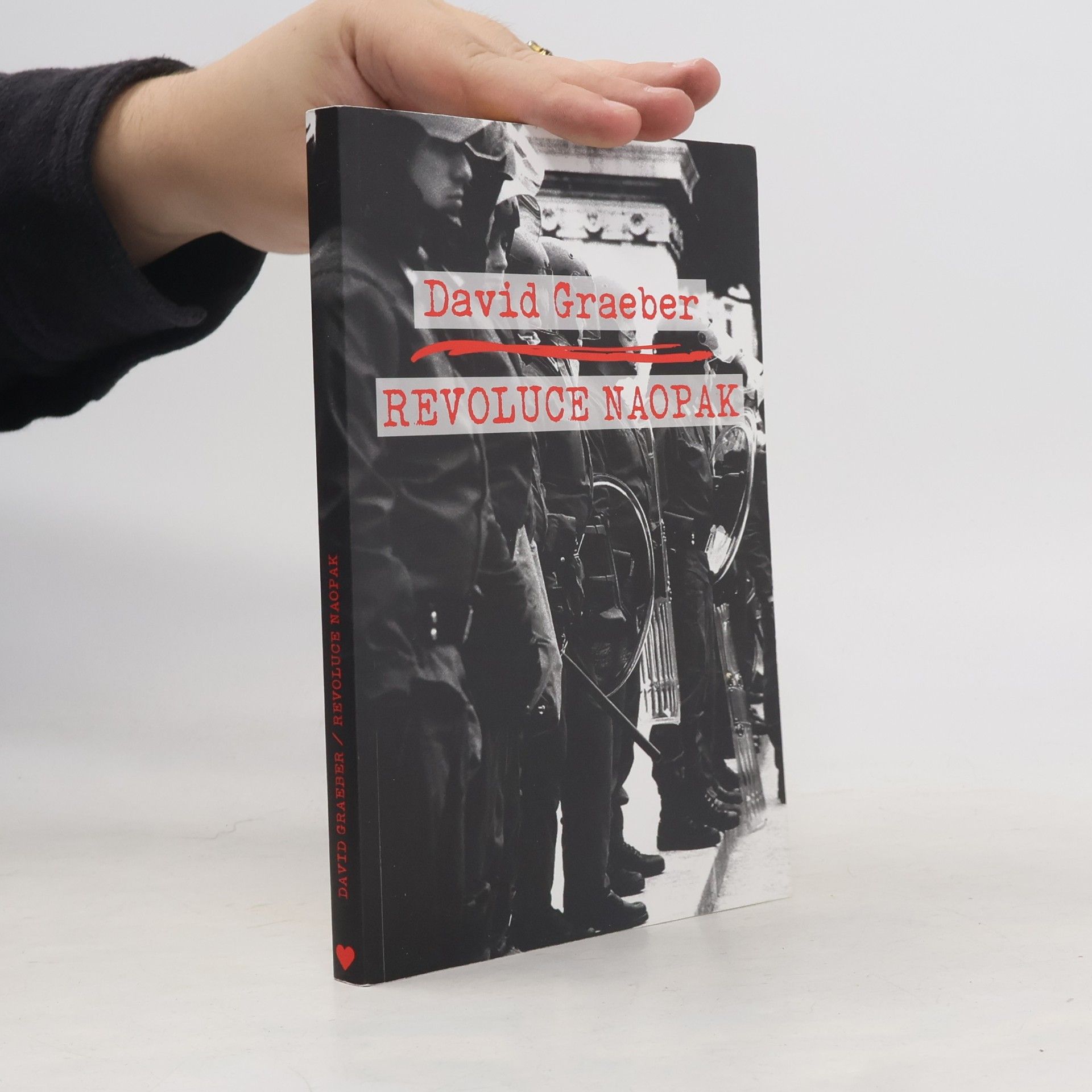David Graeber Revoluce naopak