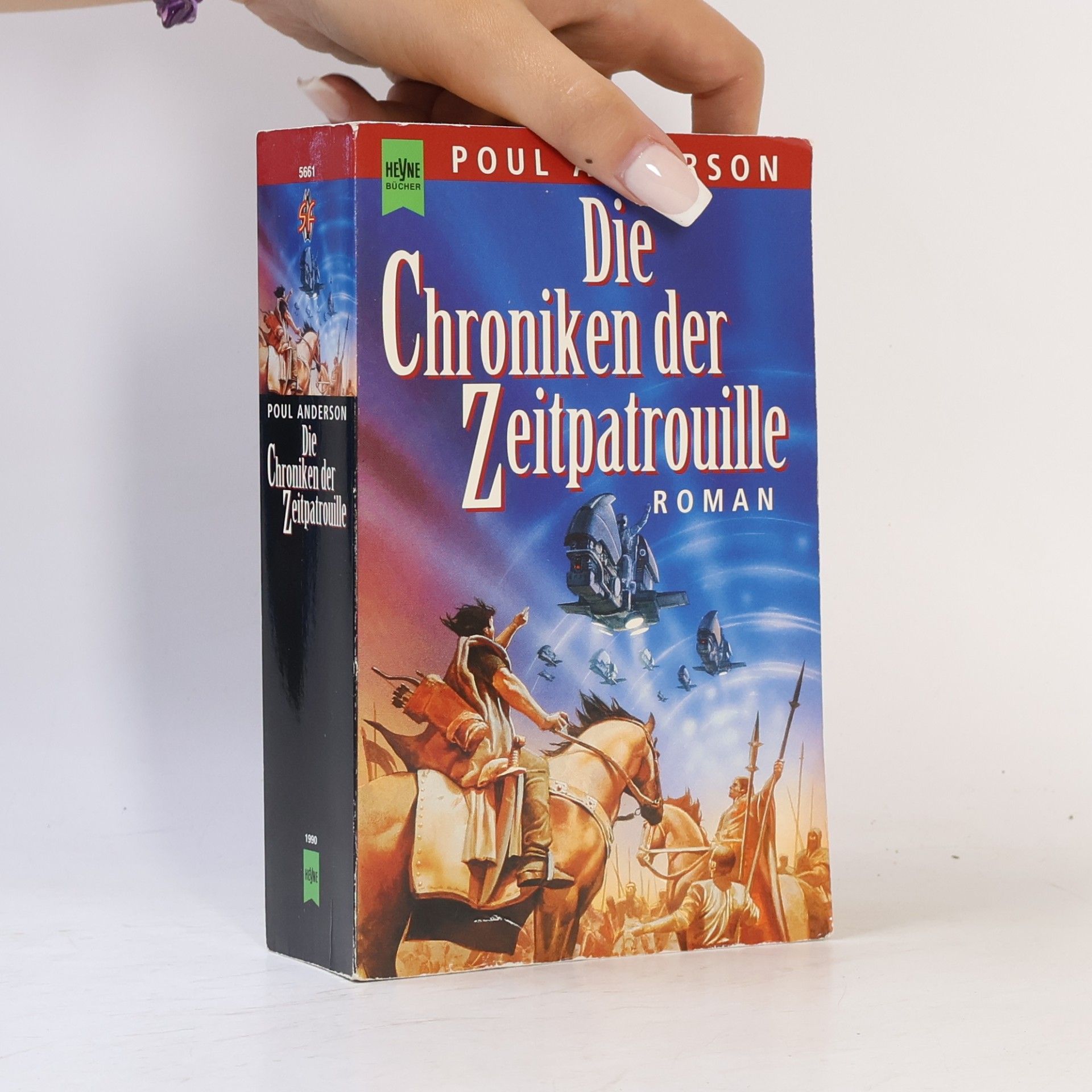 Poul Anderson Die Chroniken der Zeitpatrouille. Roman