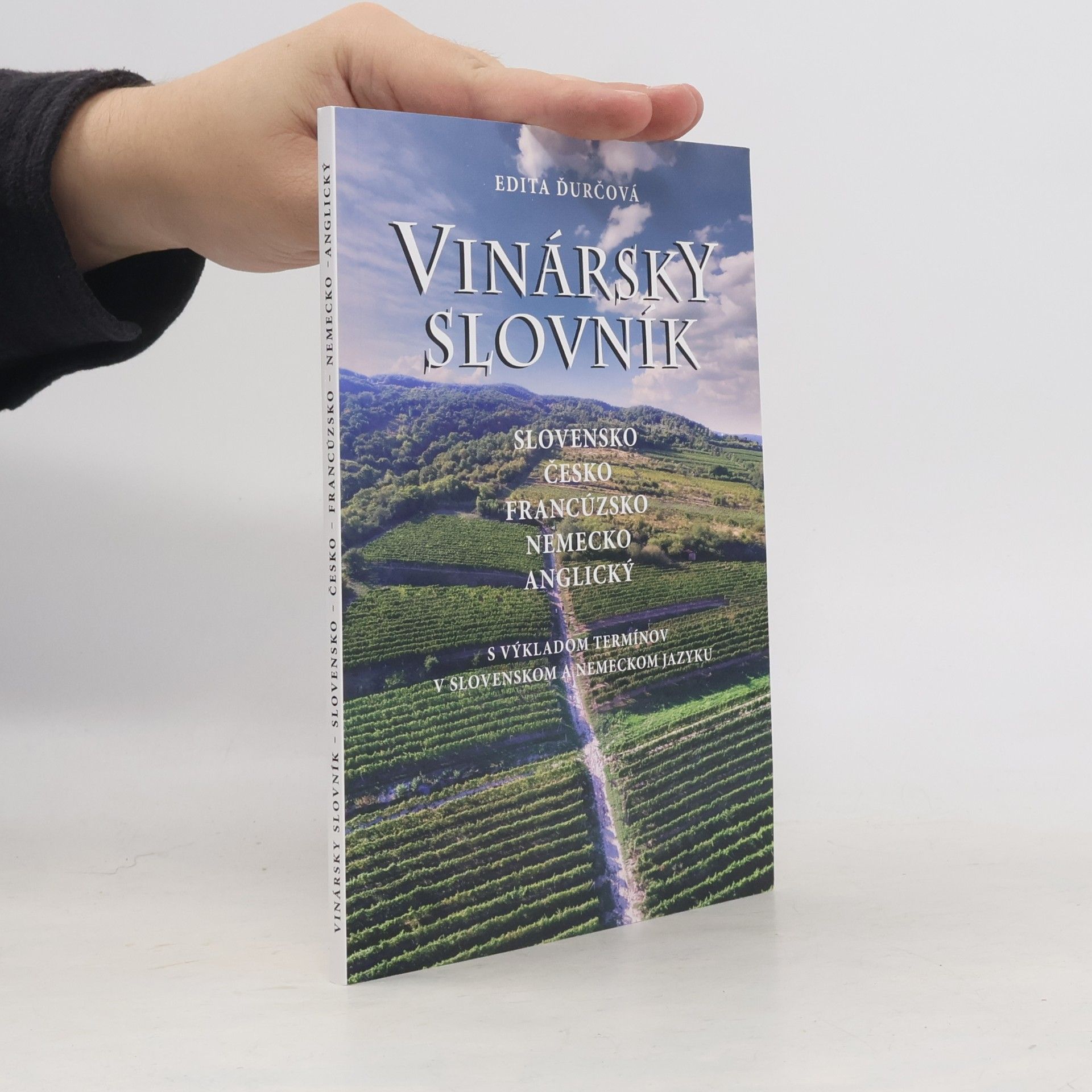 Edita Ďurčová Vinársky slovník (slovensko-česko-francúzsko-nemecko-anglický)