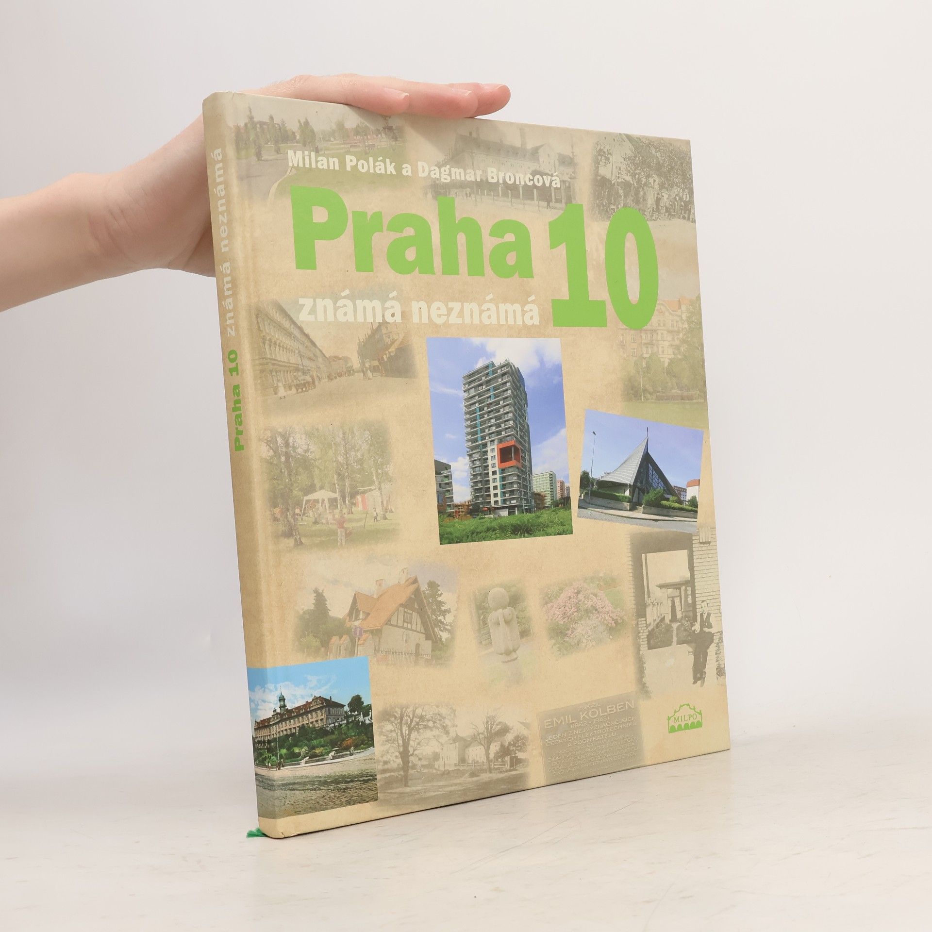Dagmar Broncová Praha 10 známá neznámá