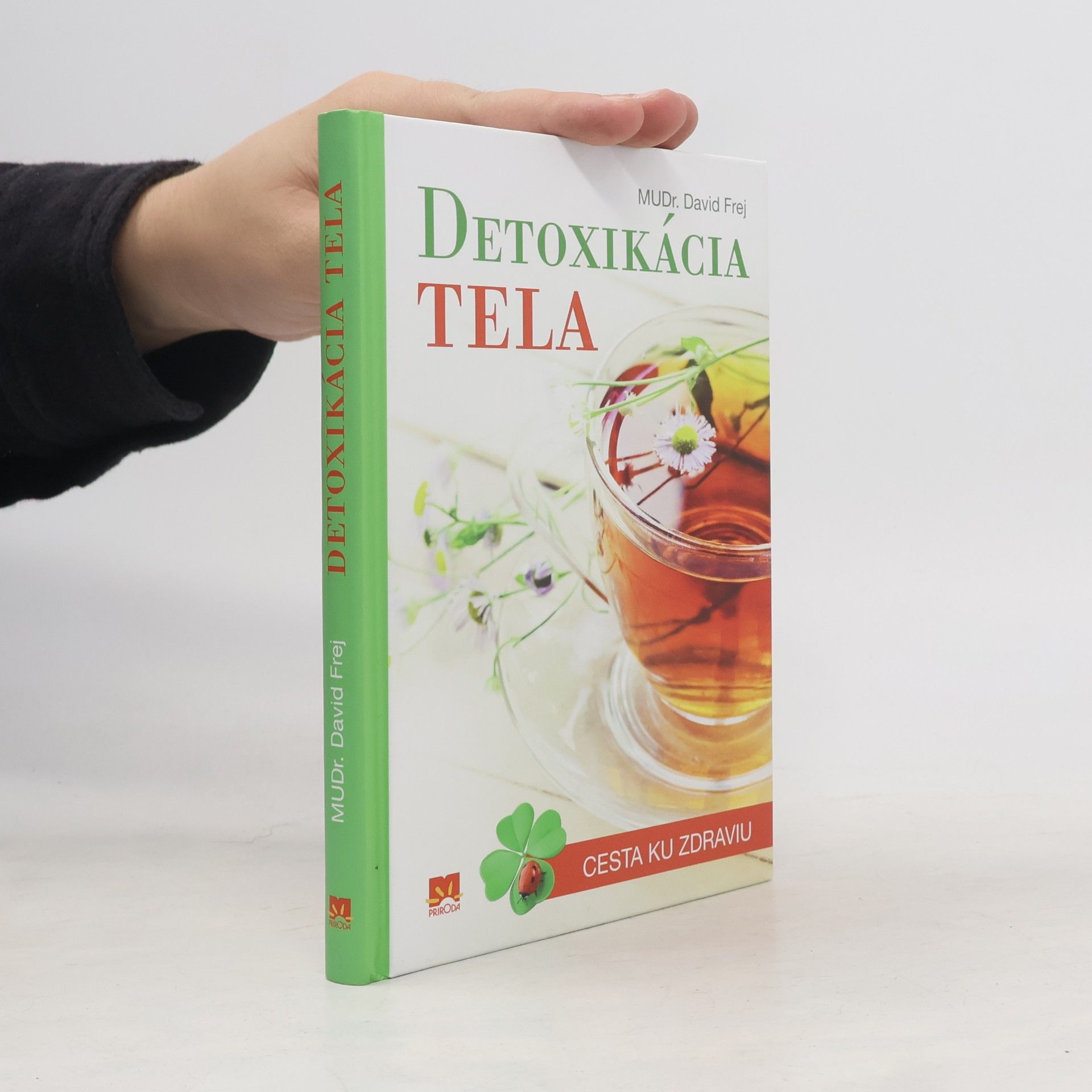 David Frej Detoxikácia tela