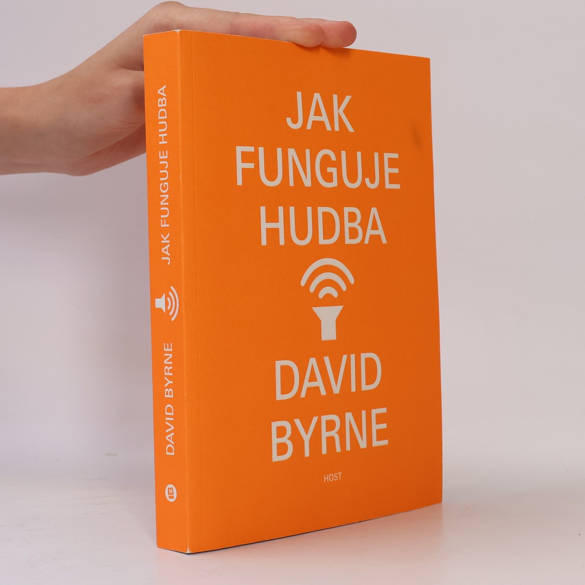 David Byrne Jak funguje hudba