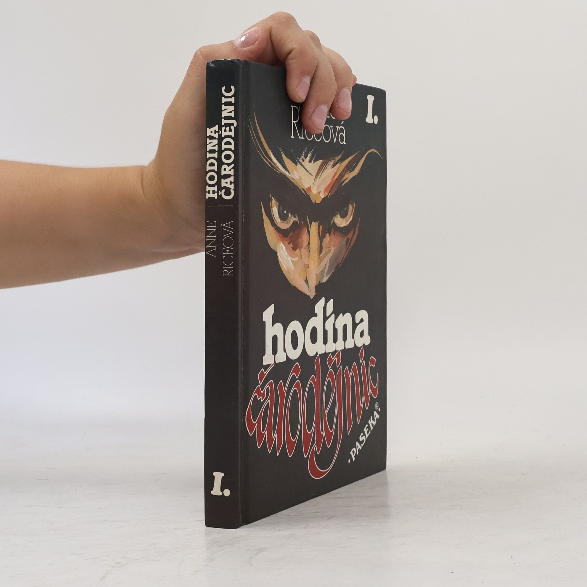 Anne Rice Hodina čarodějnic I.