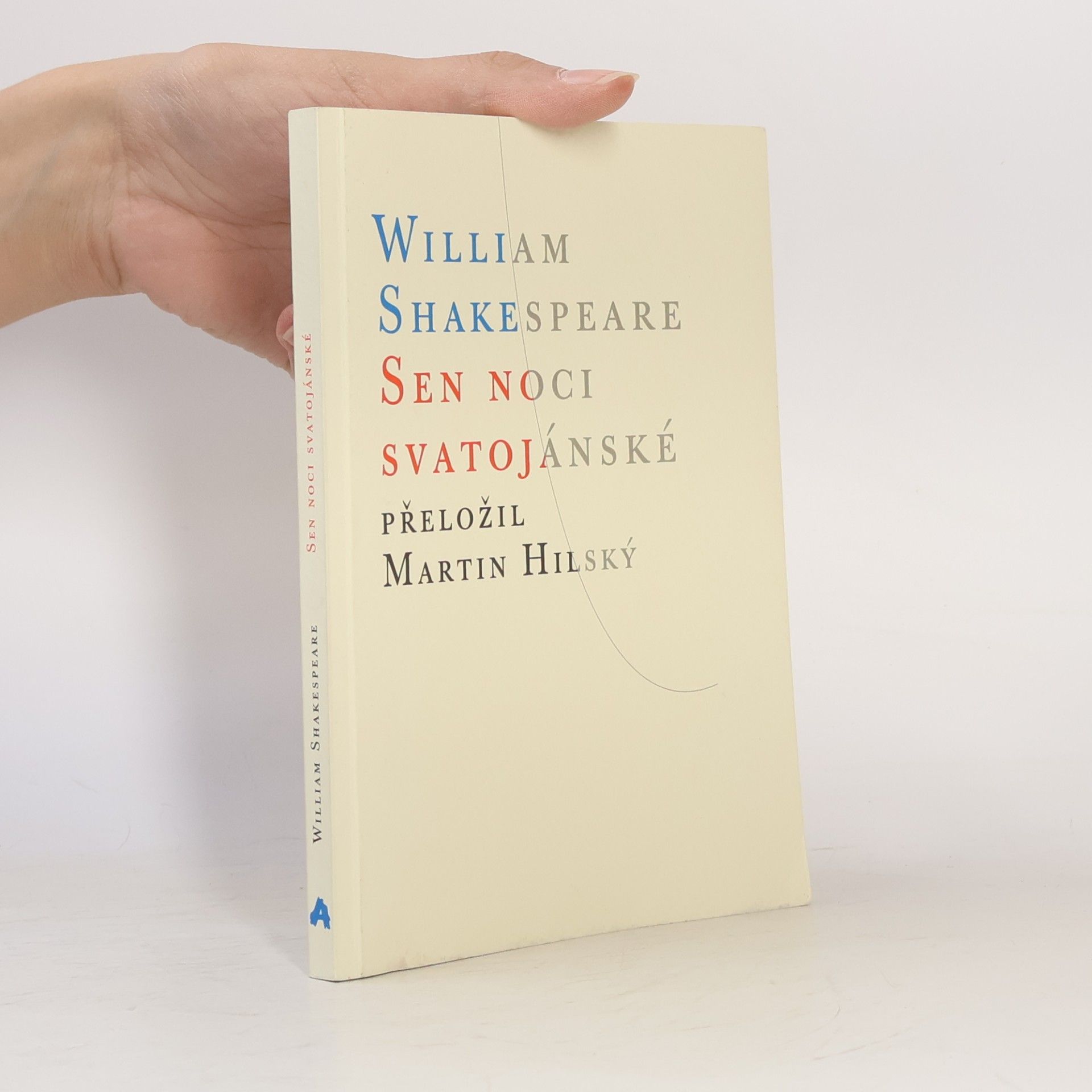 William Shakespeare Sen noci svatojánské