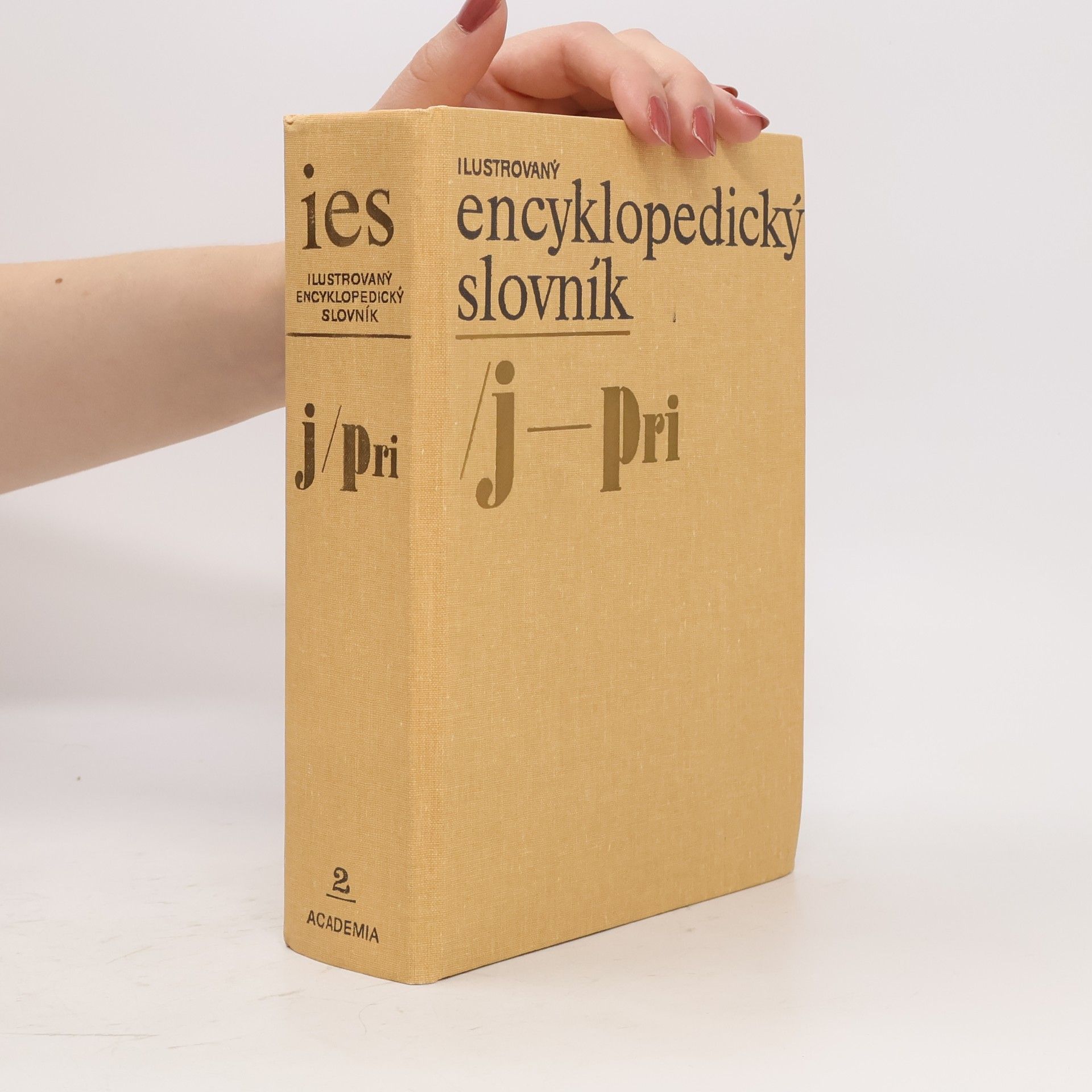 Kolektiv autorů Ilustrovaný encyklopedický slovník 2. J-Pri