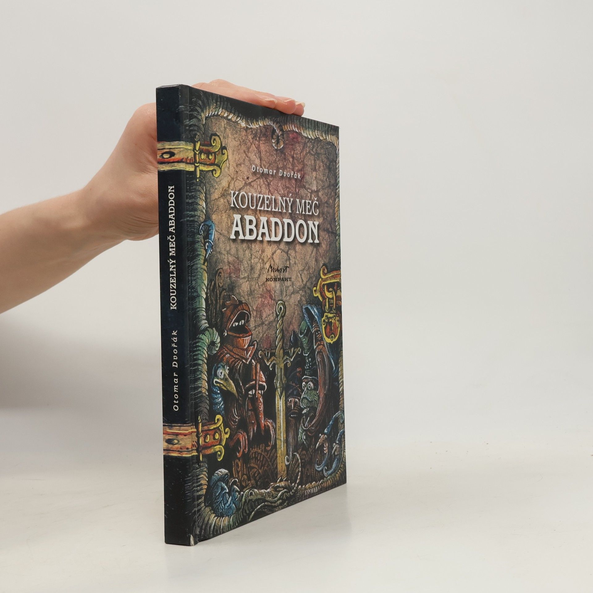Otomar Dvořák Kouzelný meč Abaddon
