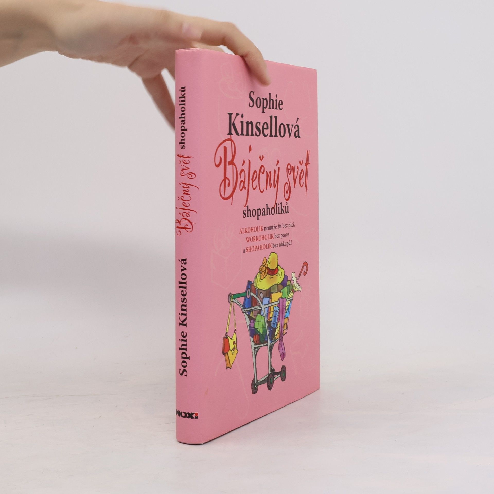 Sophie Kinsella Báječný svět shopaholiků
