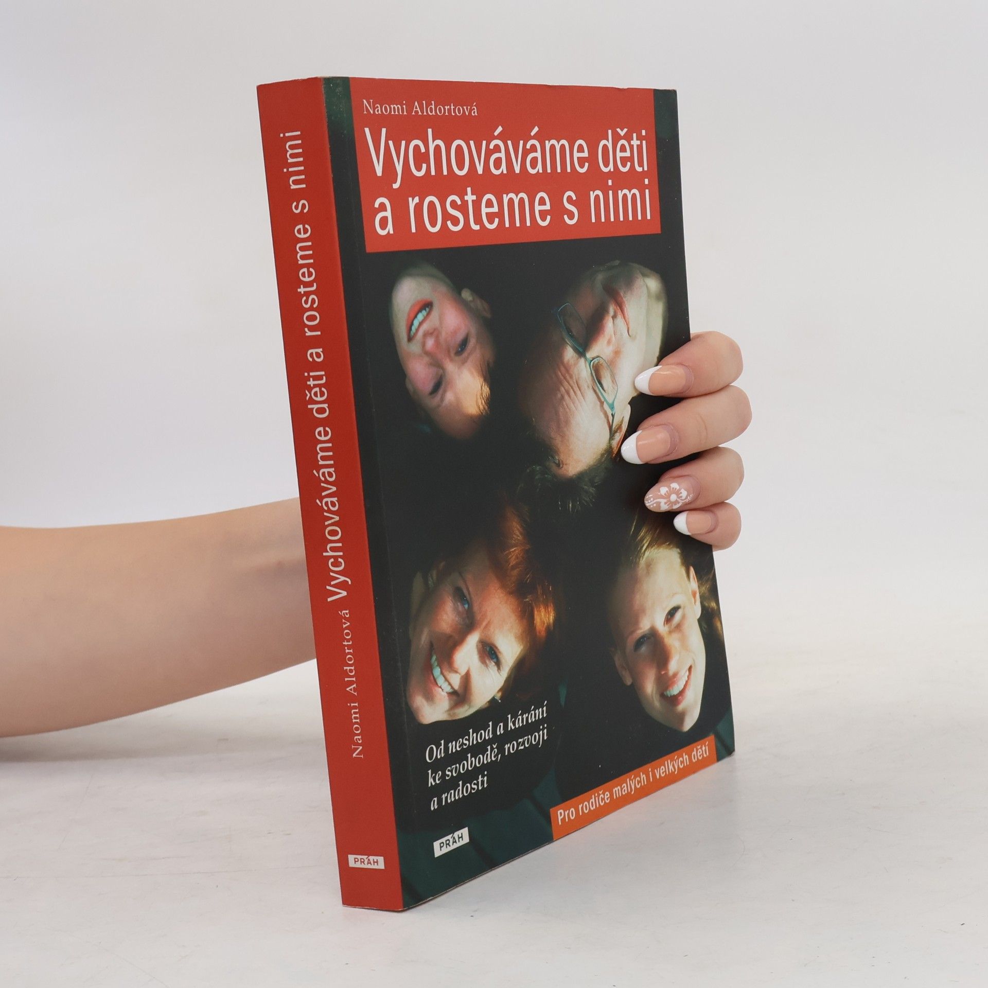 Naomi Aldort Vychováváme děti a rosteme s nimi