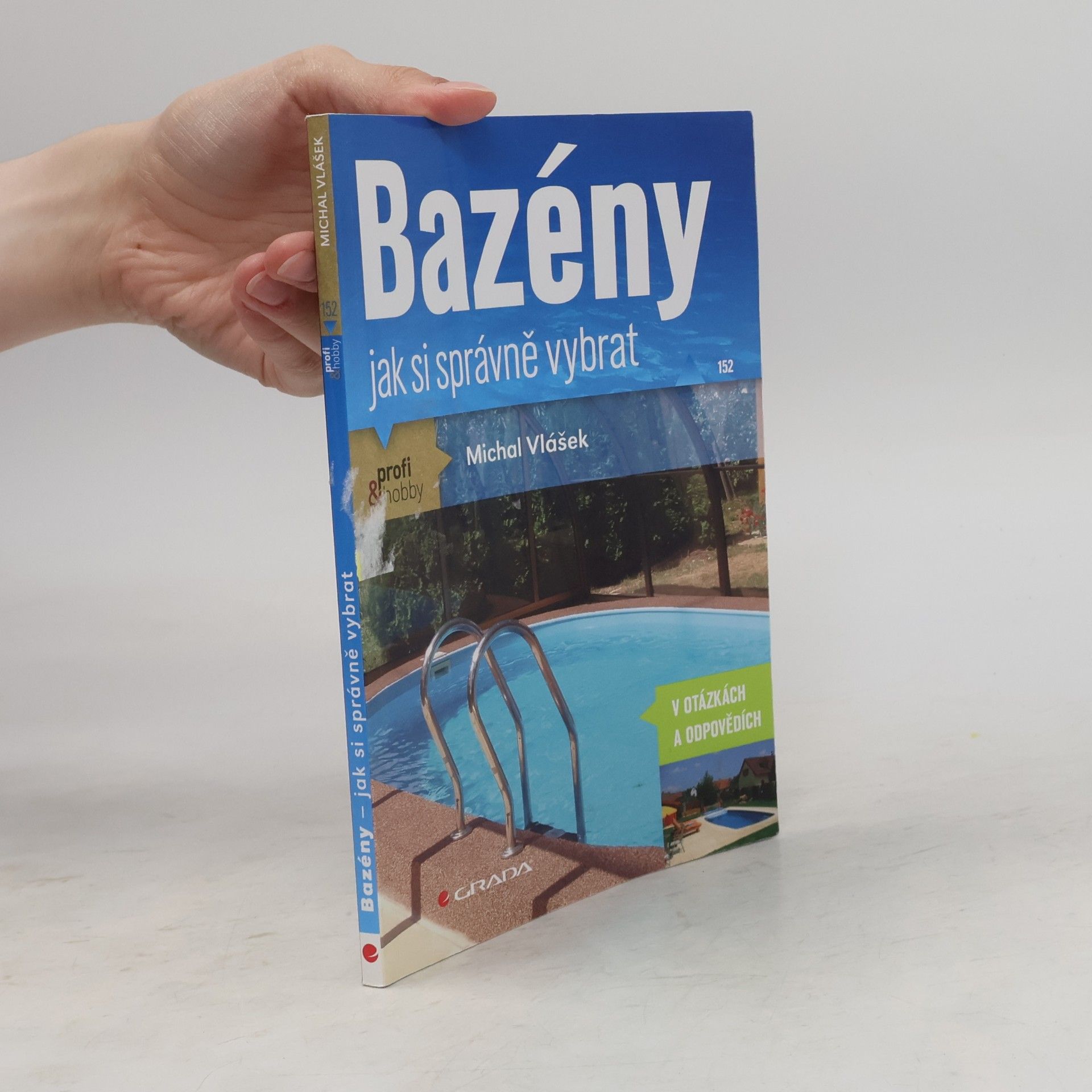 Michal Vlášek Bazény - jak si správně vybrat
