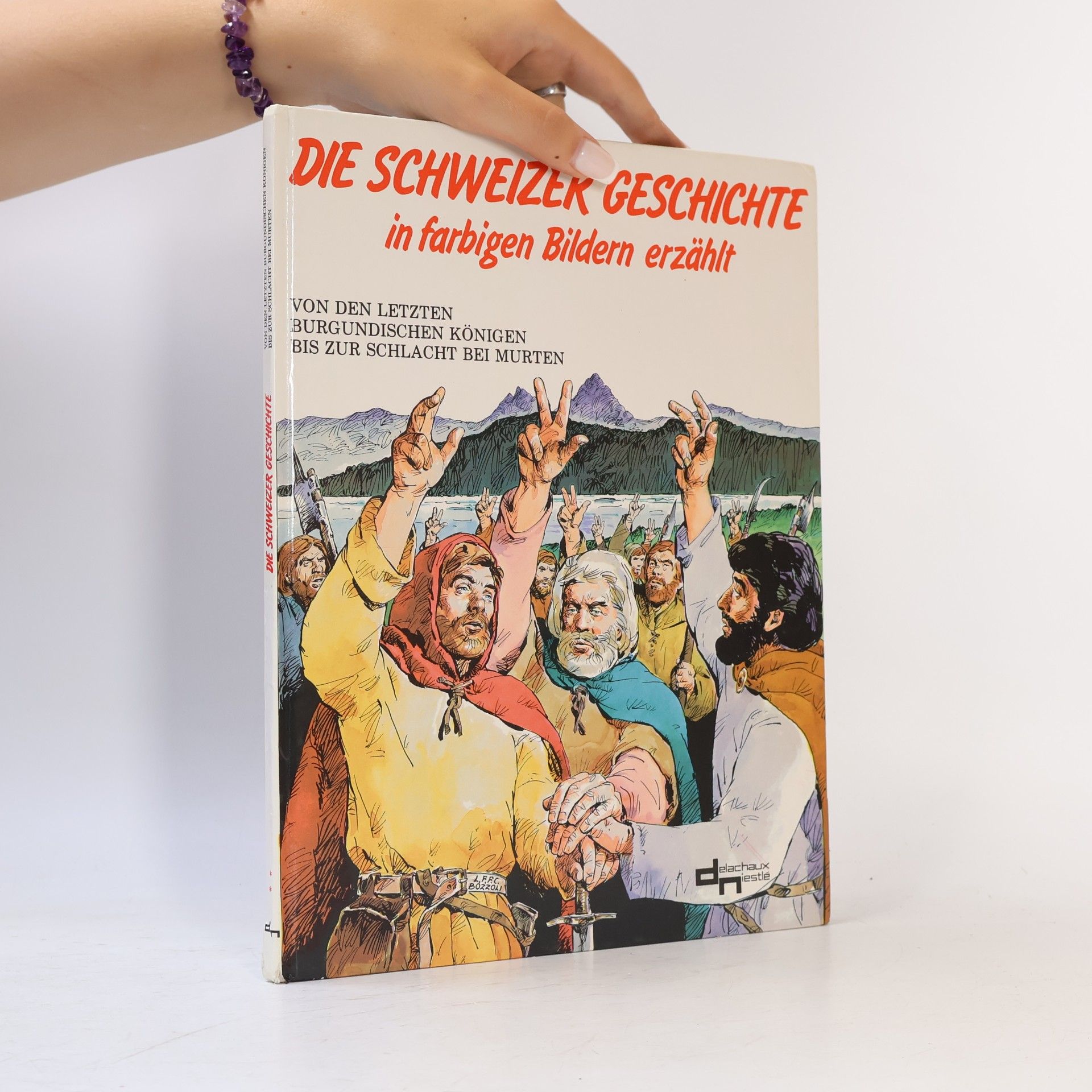 Autorenkollektiv Die Schweizer Geschichte