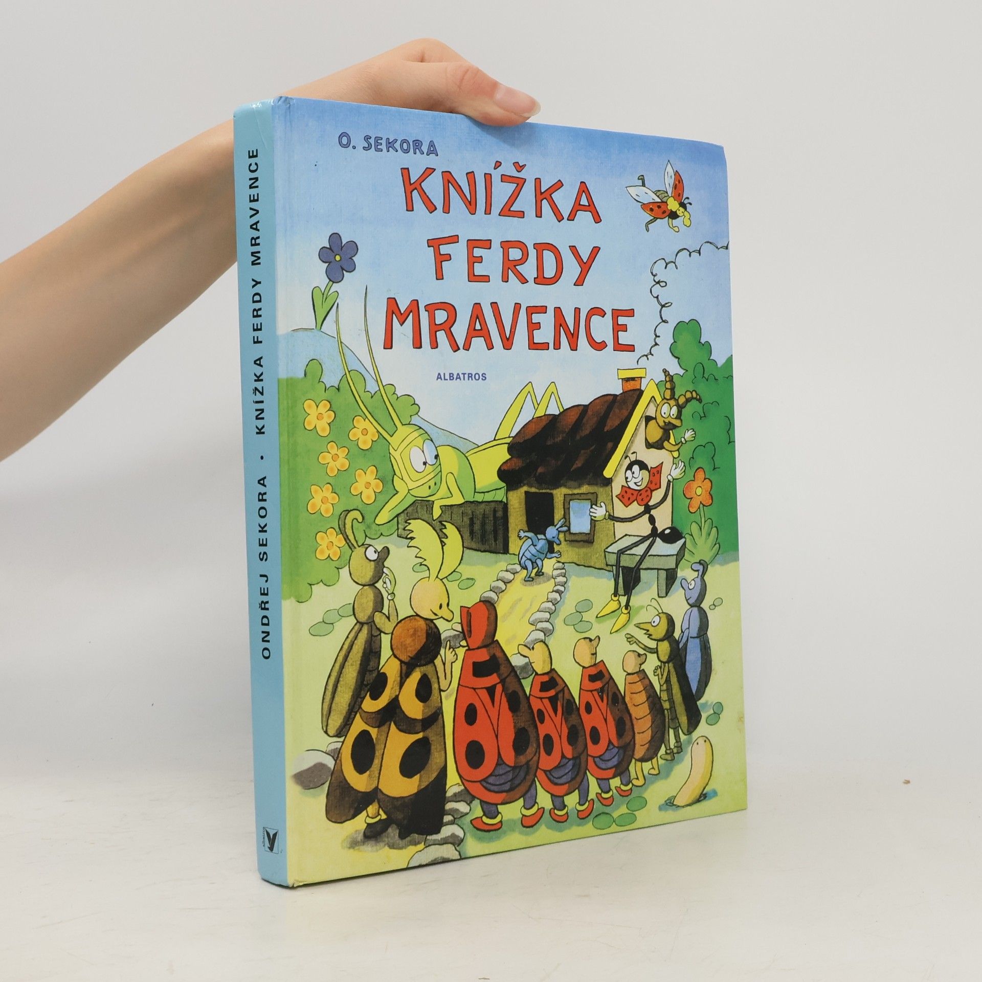 Ondřej Sekora Knížka Ferdy Mravence
