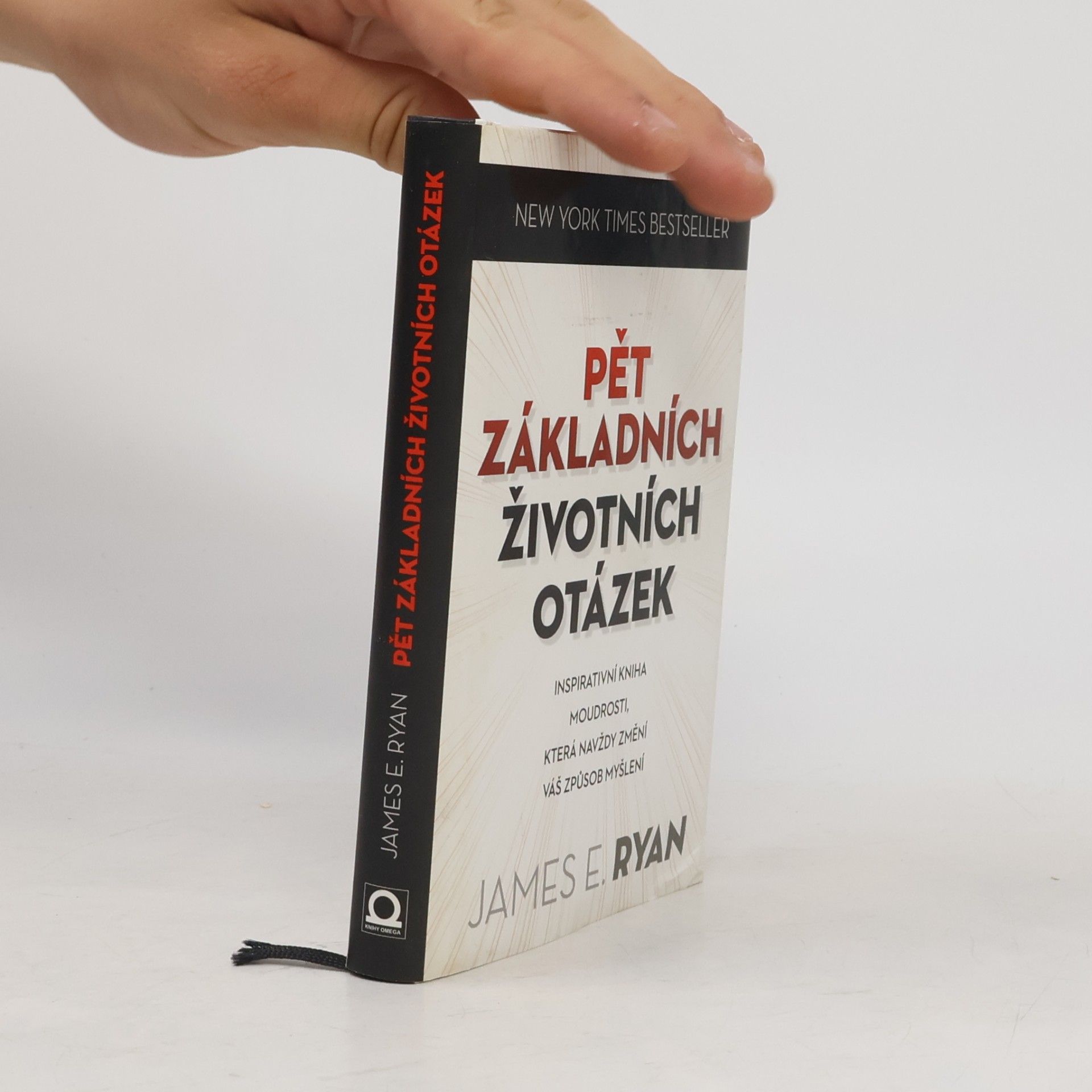 James E. Ryan Pět základních životních otázek