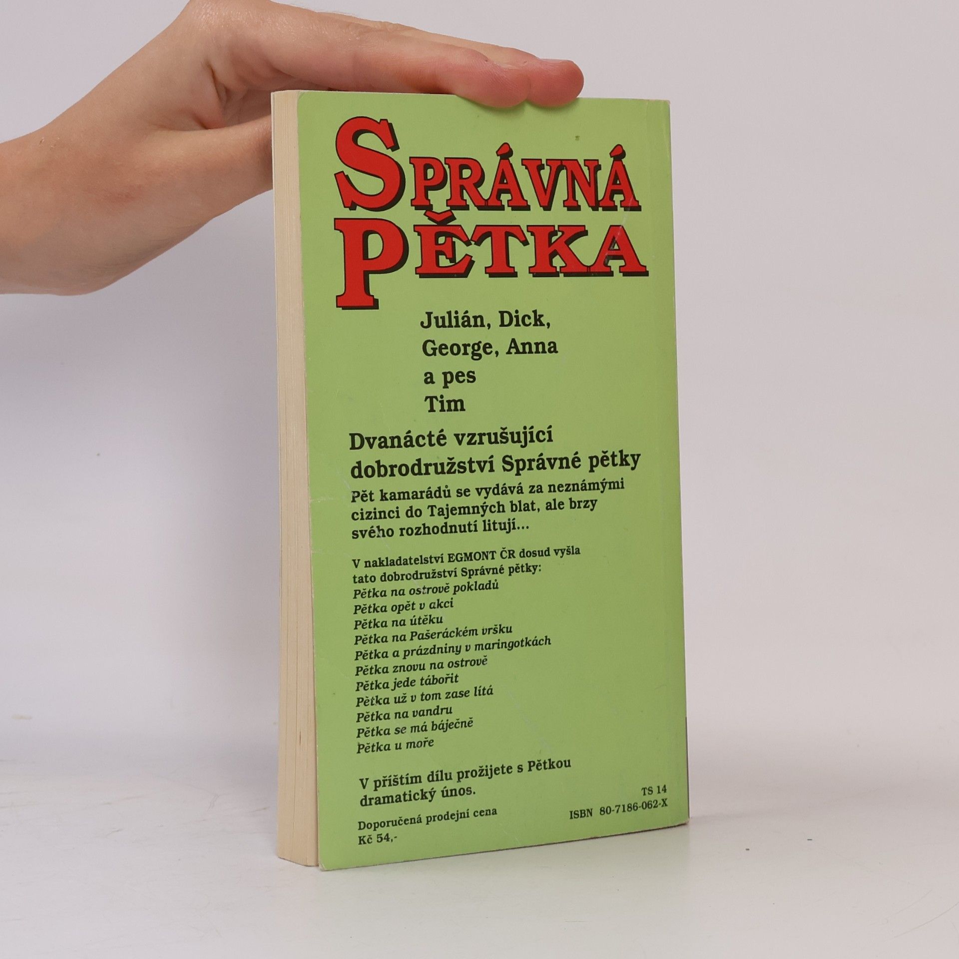 Enid Blyton Správná pětka - Pětka na Tajemných blatech