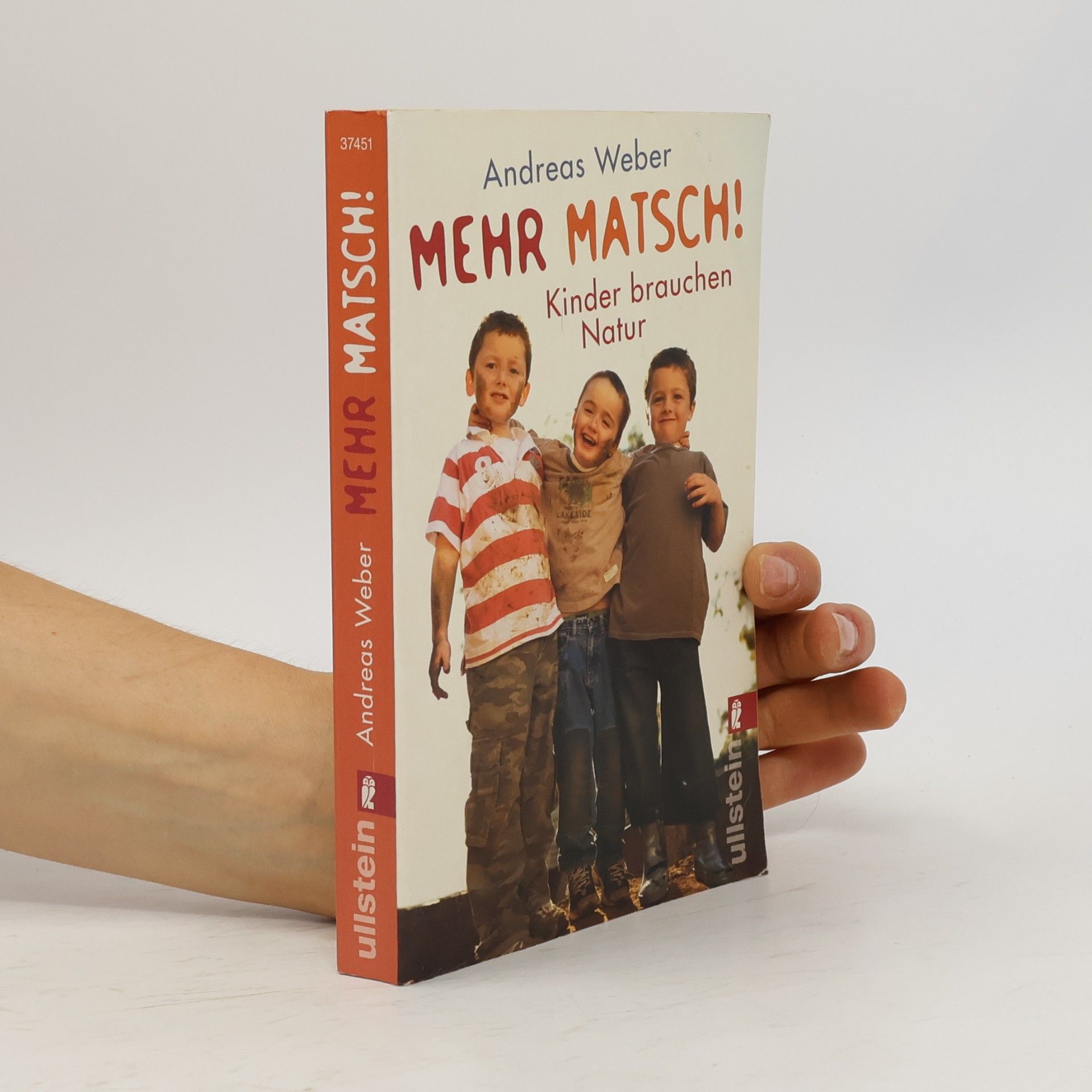 Jörg-Andreas Weber Mehr Matsch!