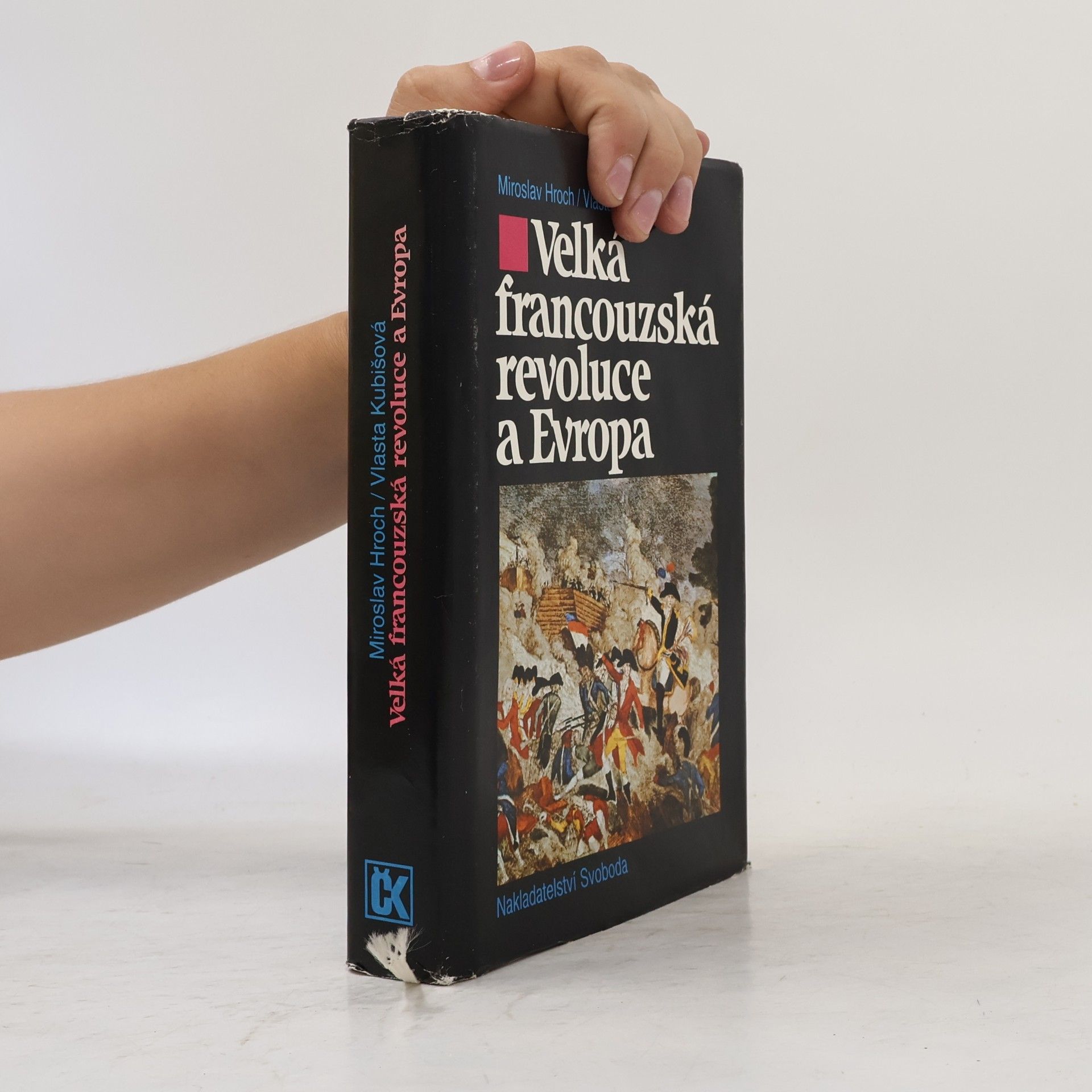 Vlasta Kubišová Velká francouzská revoluce a Evropa 1789/1800