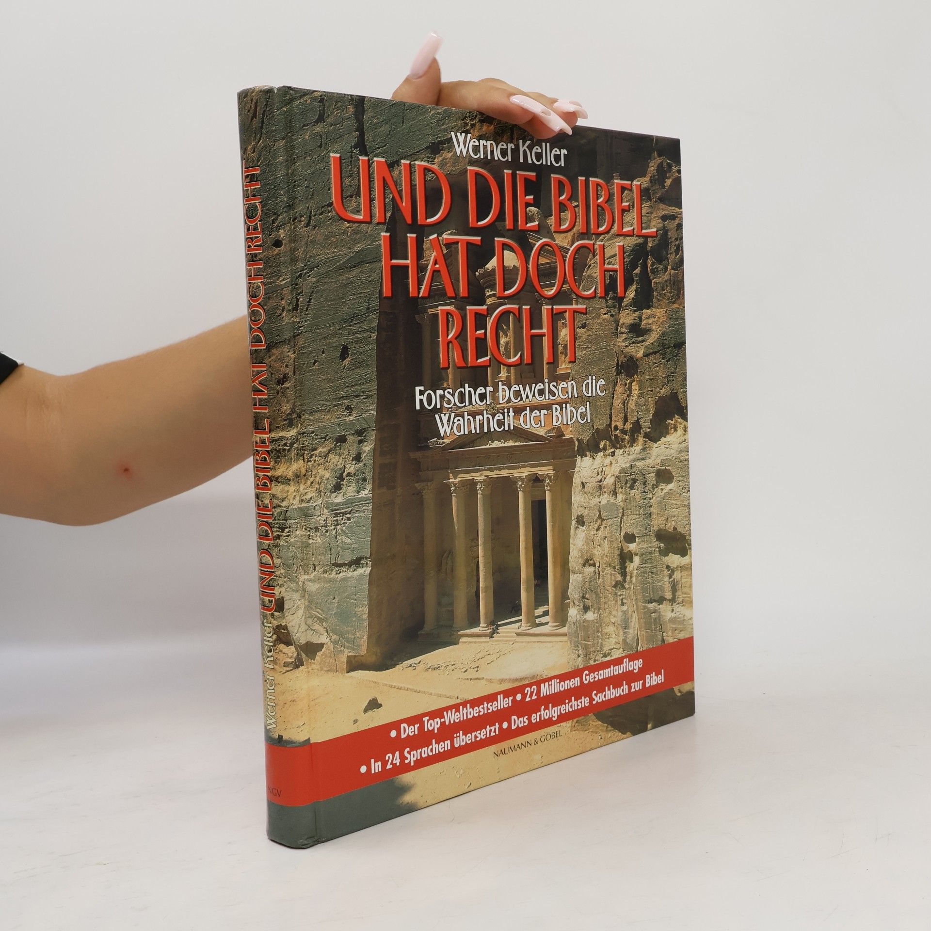 Werner Keller Und die Bibel hat doch recht