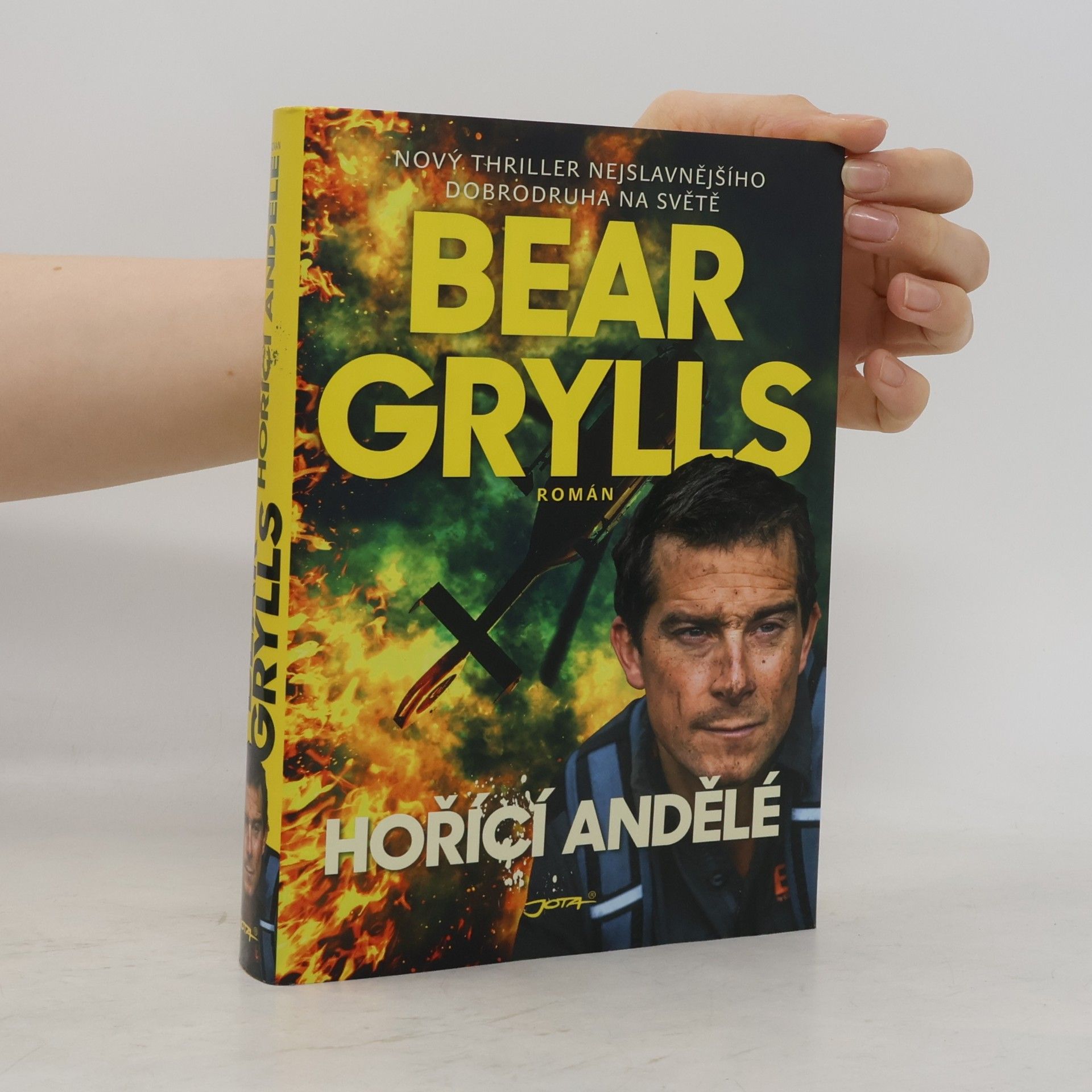 Bear Grylls Hořící andělé