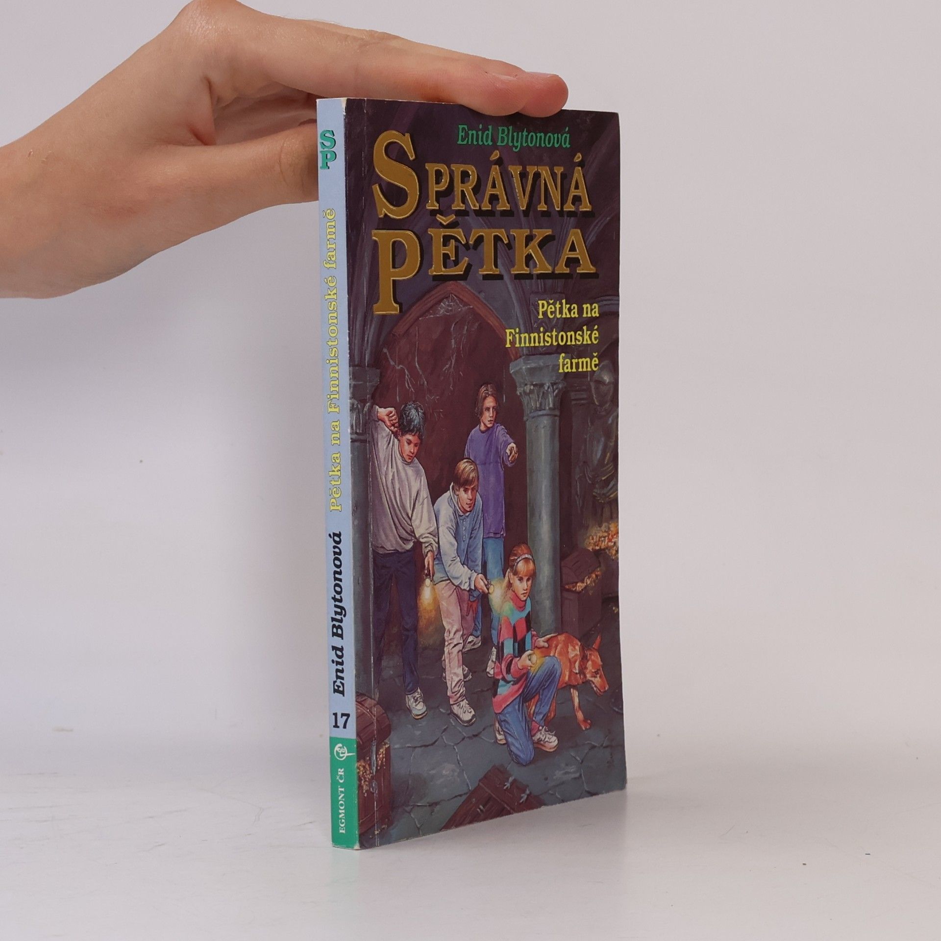 Enid Blyton Správná pětka. Pětka na Finnistonské farmě