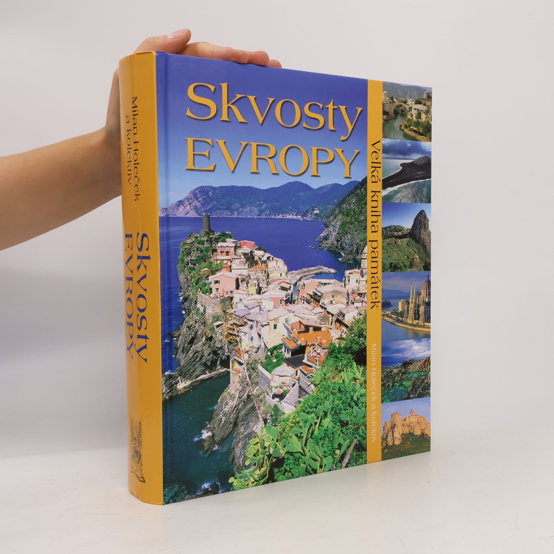 Milan Holeček Skvosty Evropy