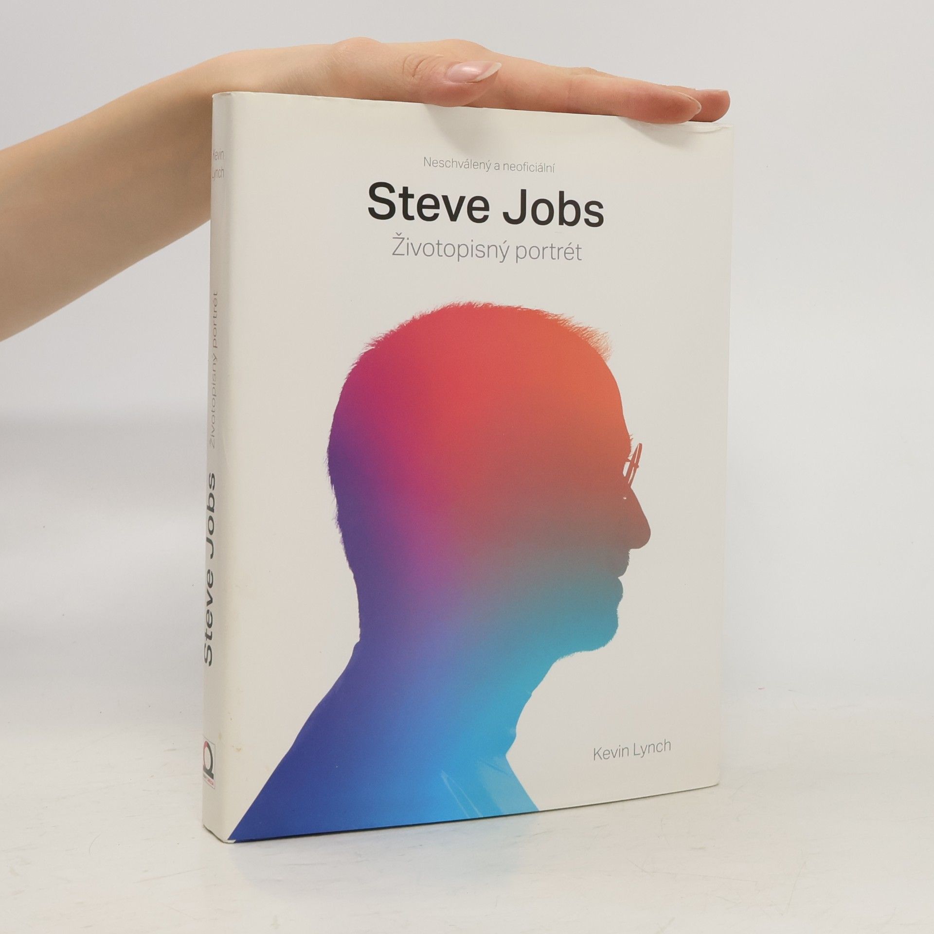 Ondřej Frühbauer Steve Jobs. Životopisný portrét