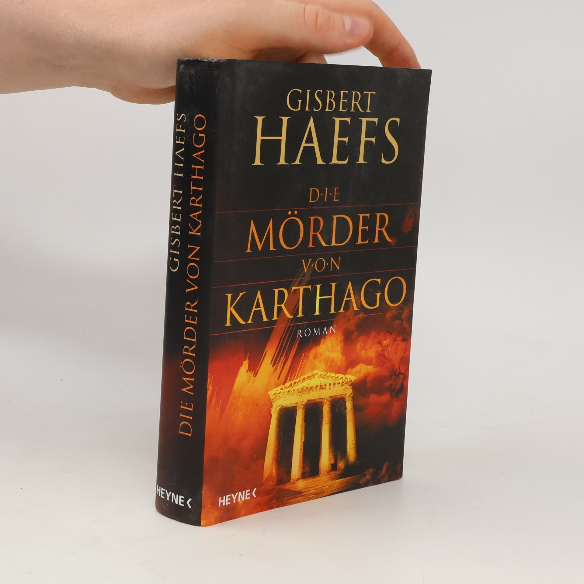 Gisbert Haefs Die Mörder von Karthago