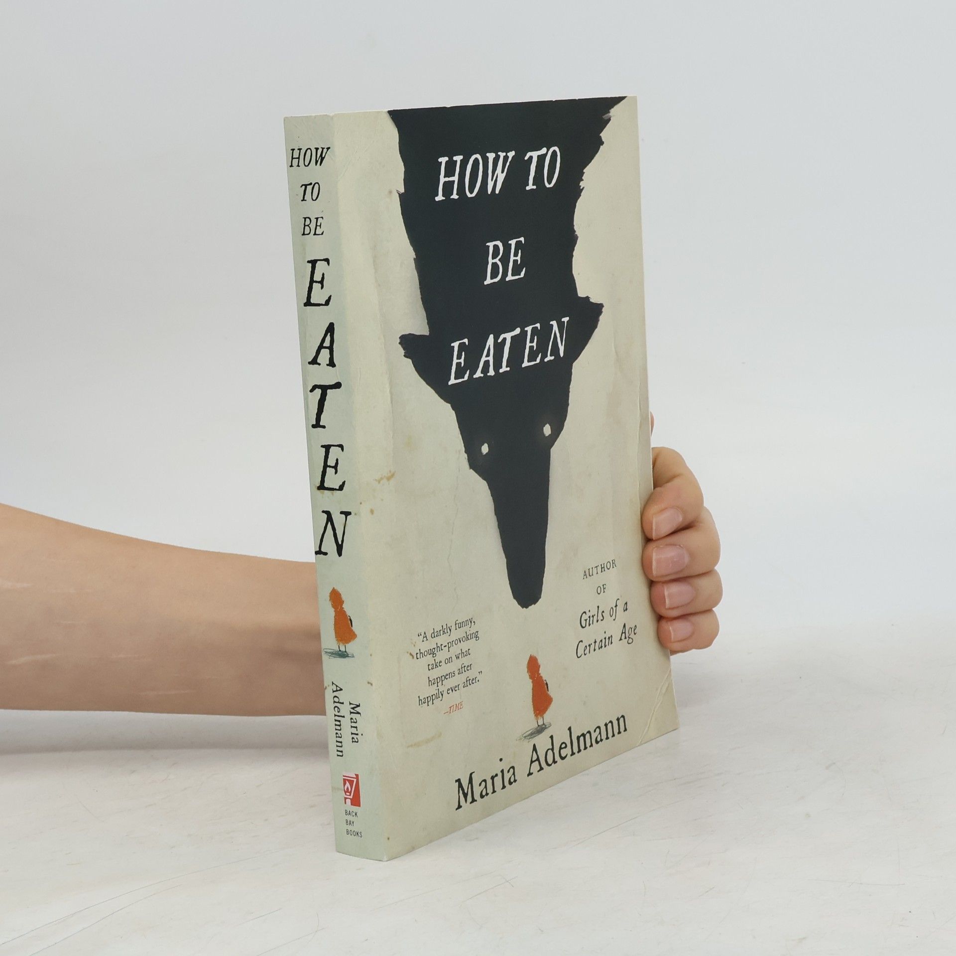 Marianne Adelmann How to Be Eaten