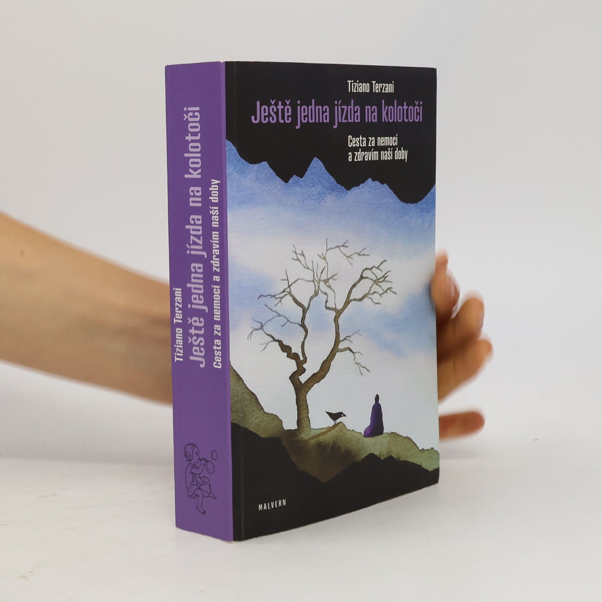Tiziano Terzani Ještě jedna jízda na kolotoči