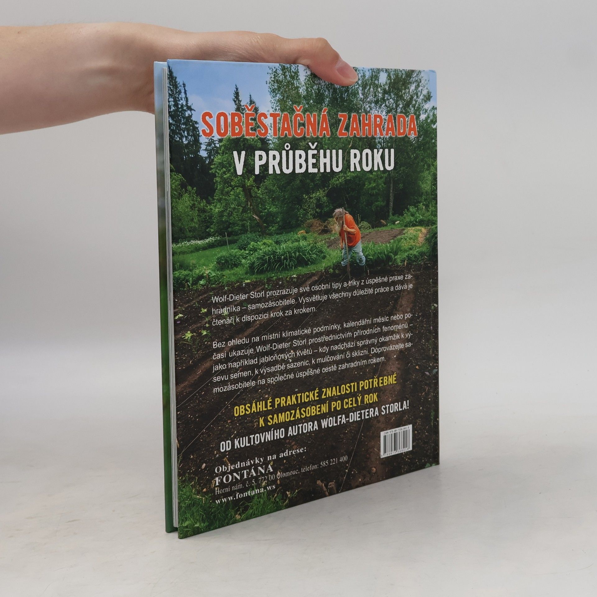 Wolf Dieter Storl Zahradníkův rok: Samozásobitelská zahrada - setí, pěstování, sklizeň