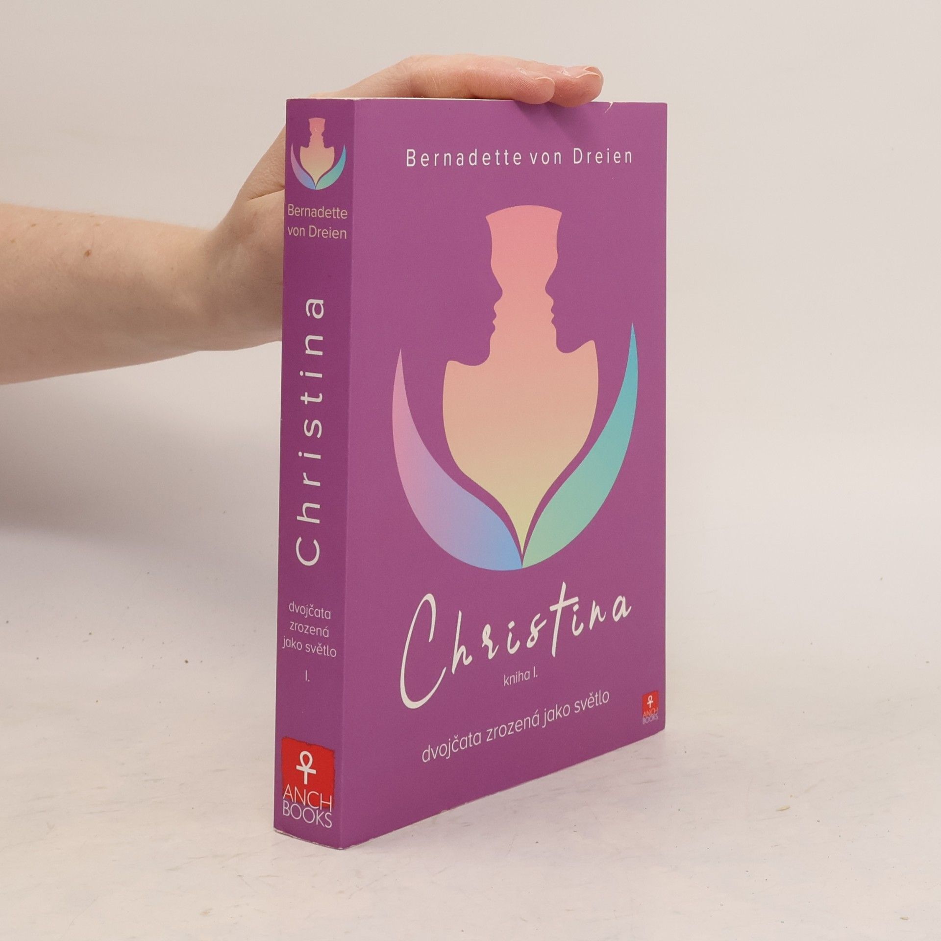 Bernadette von Dreien Christina: Dvojčata zrozená jako světlo