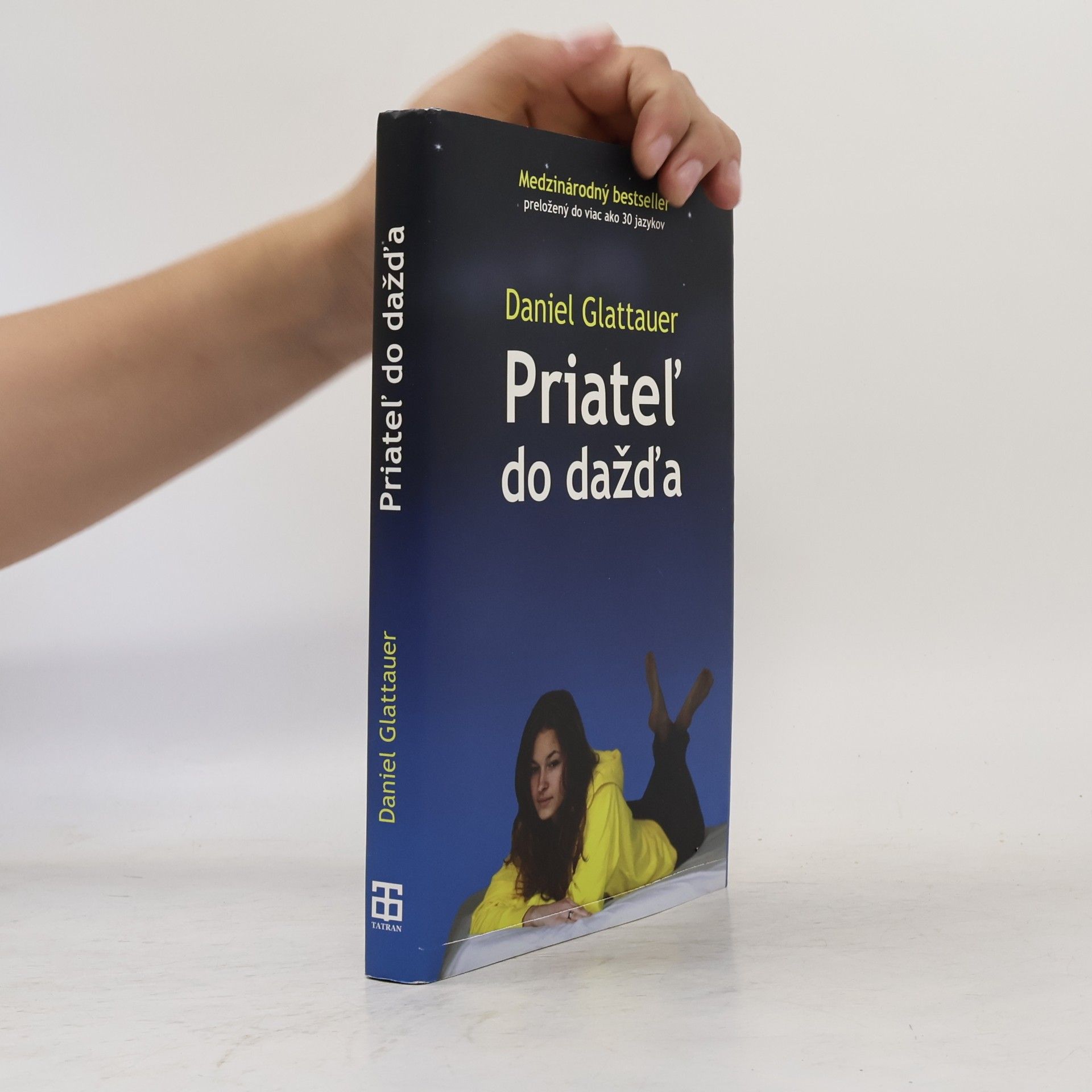 Daniel Glattauer Priateľ do dažďa