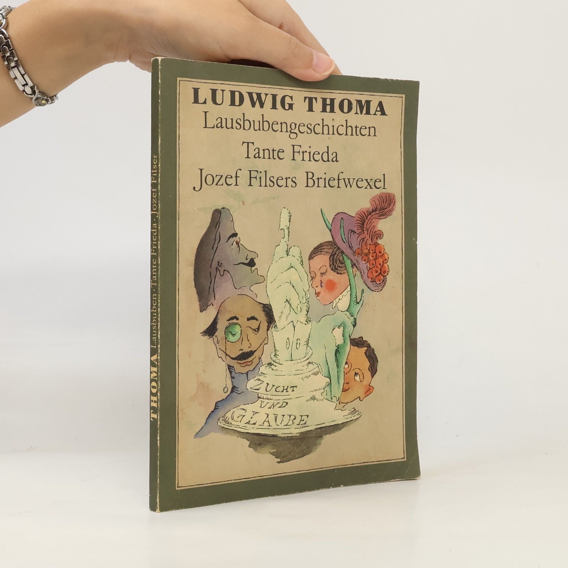 Ludwig Thoma Lausbuben. Tante Frieda. Jozef Filser