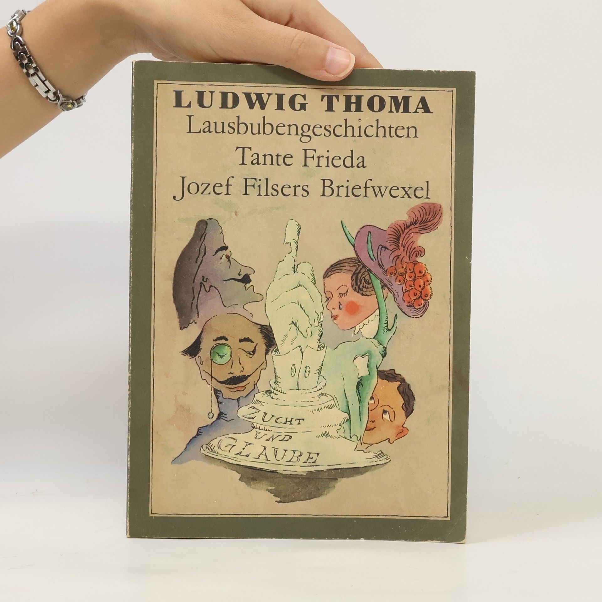 Ludwig Thoma Lausbuben. Tante Frieda. Jozef Filser