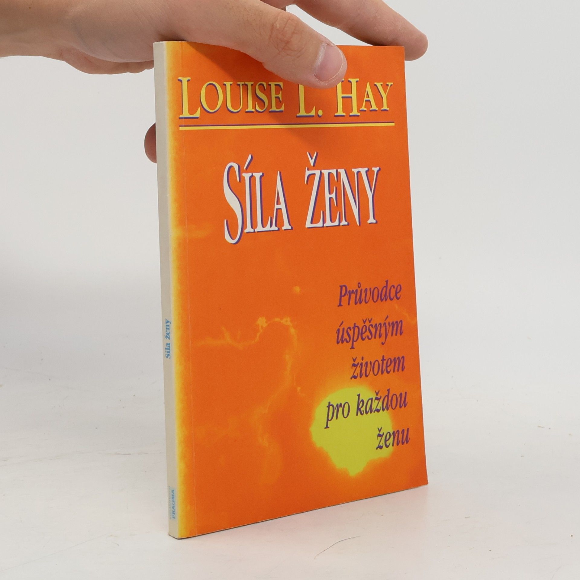 Louise Lynn Hay Síla ženy