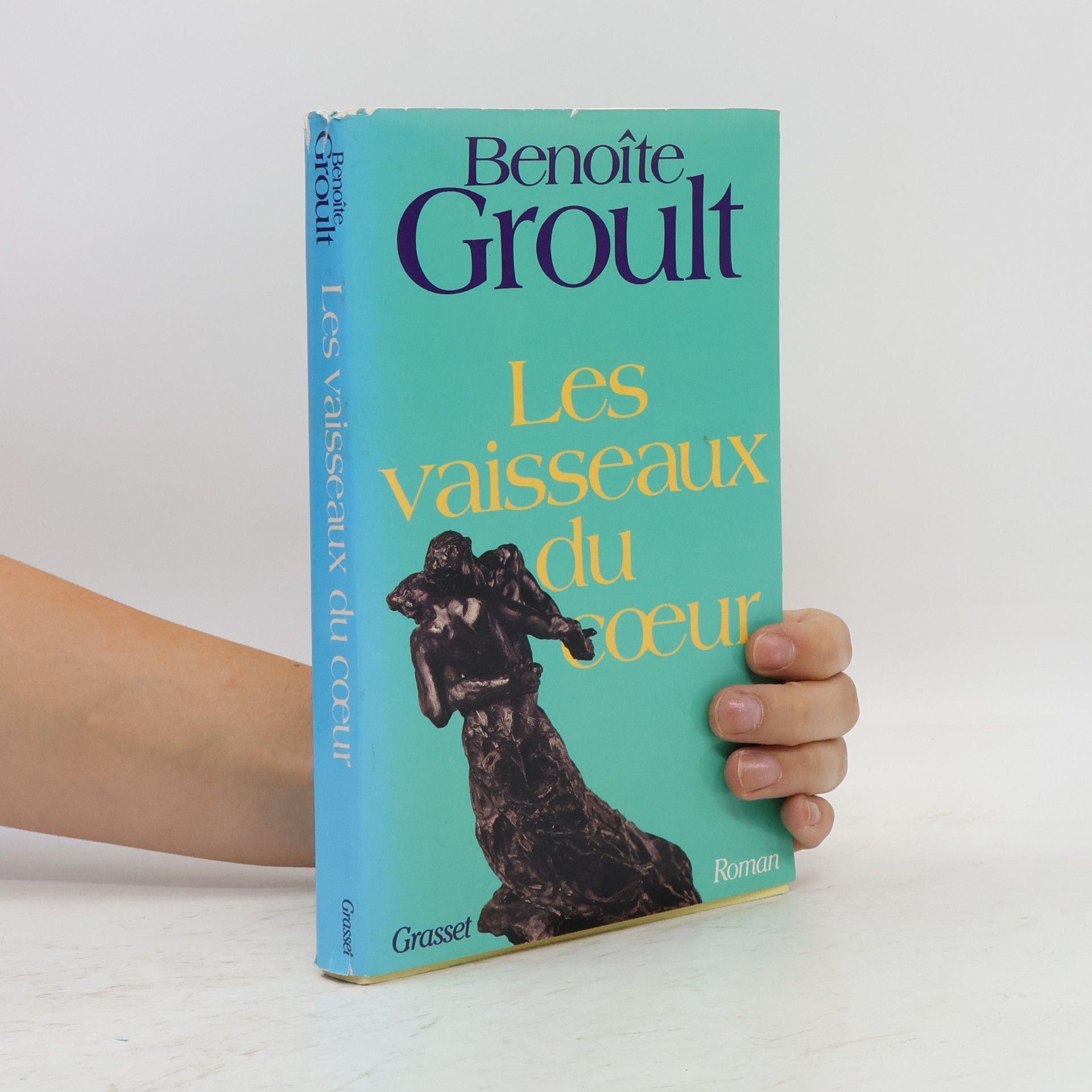 Benoîte Groult Les vaisseaux du cœur