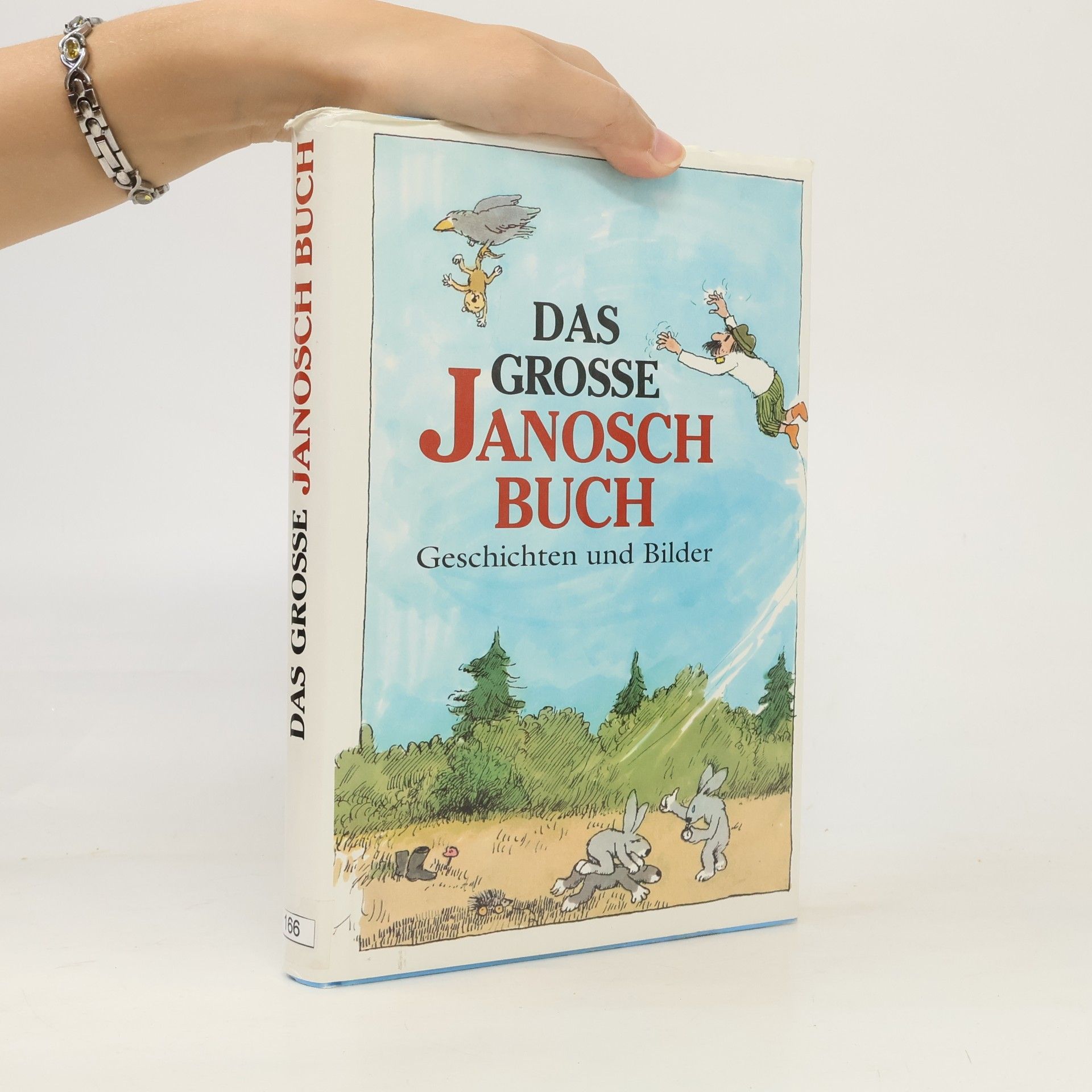 Janosch Das große Janosch Buch : Geschichten und Bilder