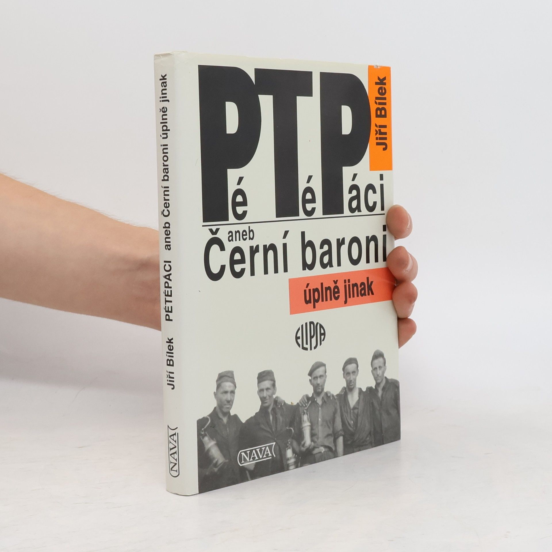 Jiří Bílek Pétépáci aneb Černí baroni úplně jinak