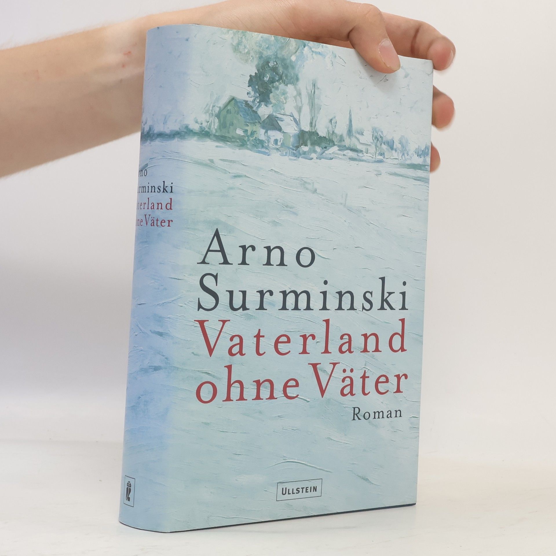 Arno Surminski Vaterland ohne Väter