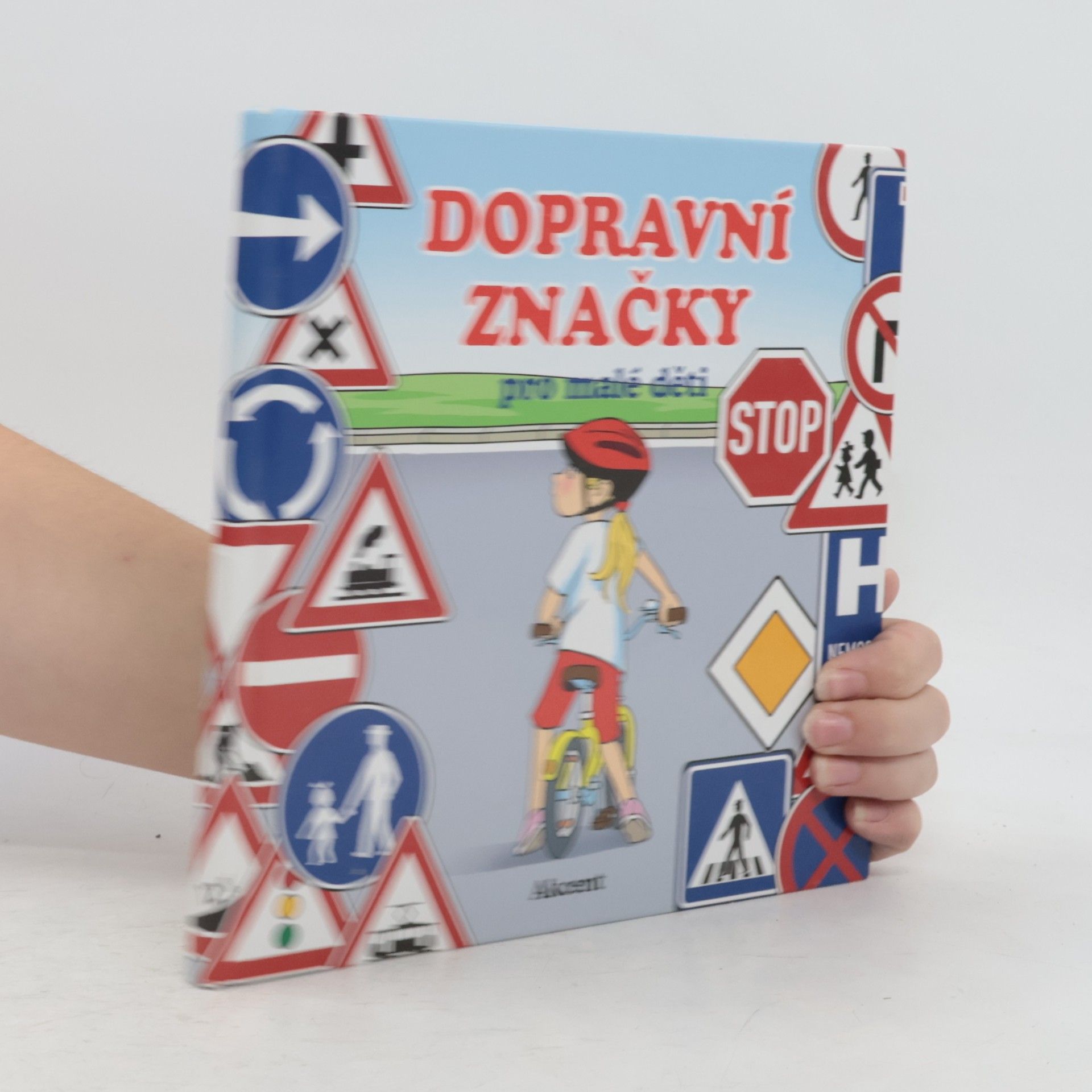Kolektiv autorů Dopravní značky pro malé děti