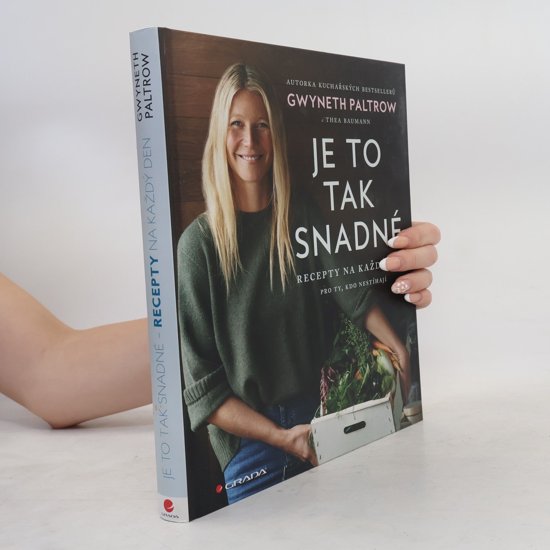 Dana Pokorná Je to tak snadné. Recepty na každý den pro ty, kdo nestíhají