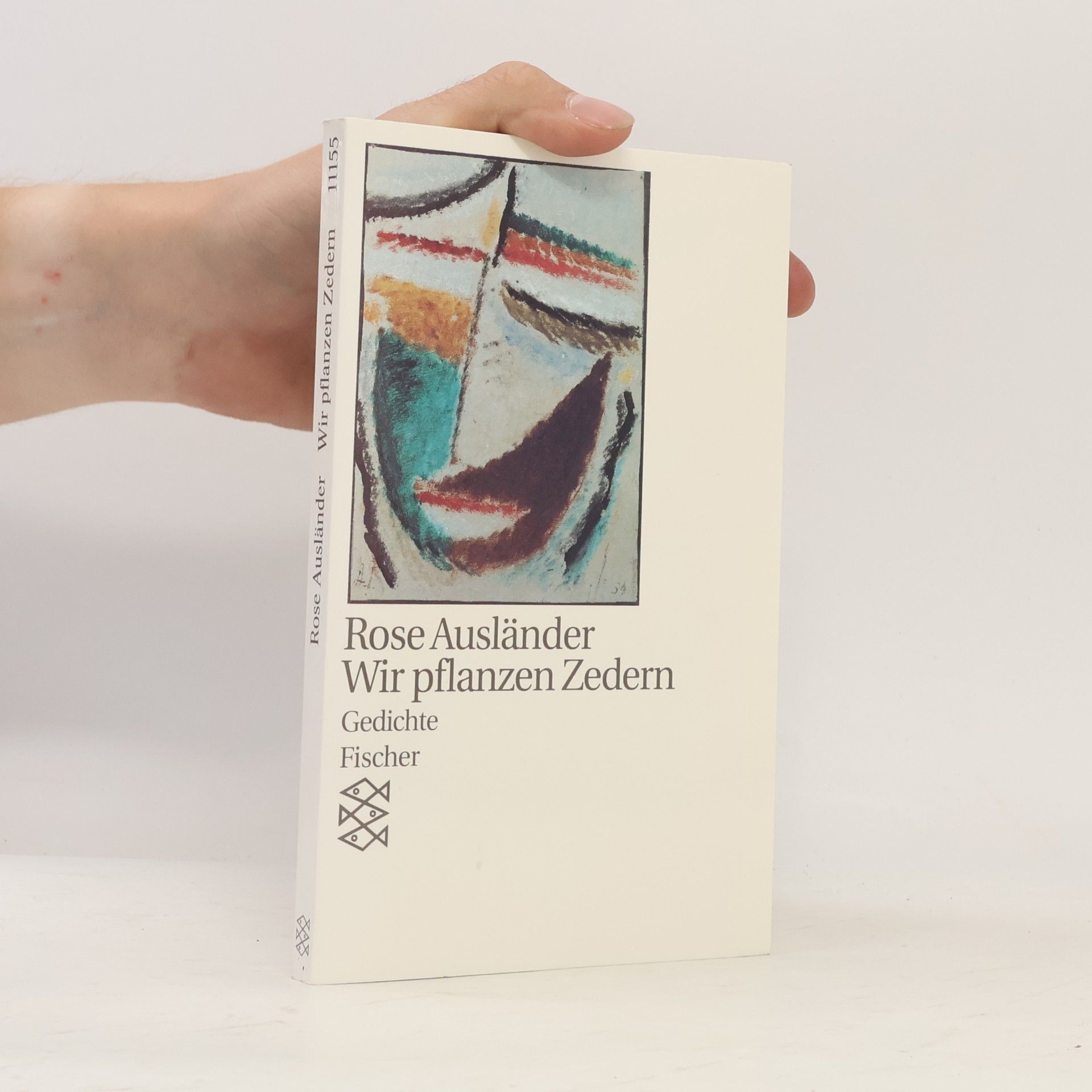 Rose Ausländer Wir pflanzen Zedern
