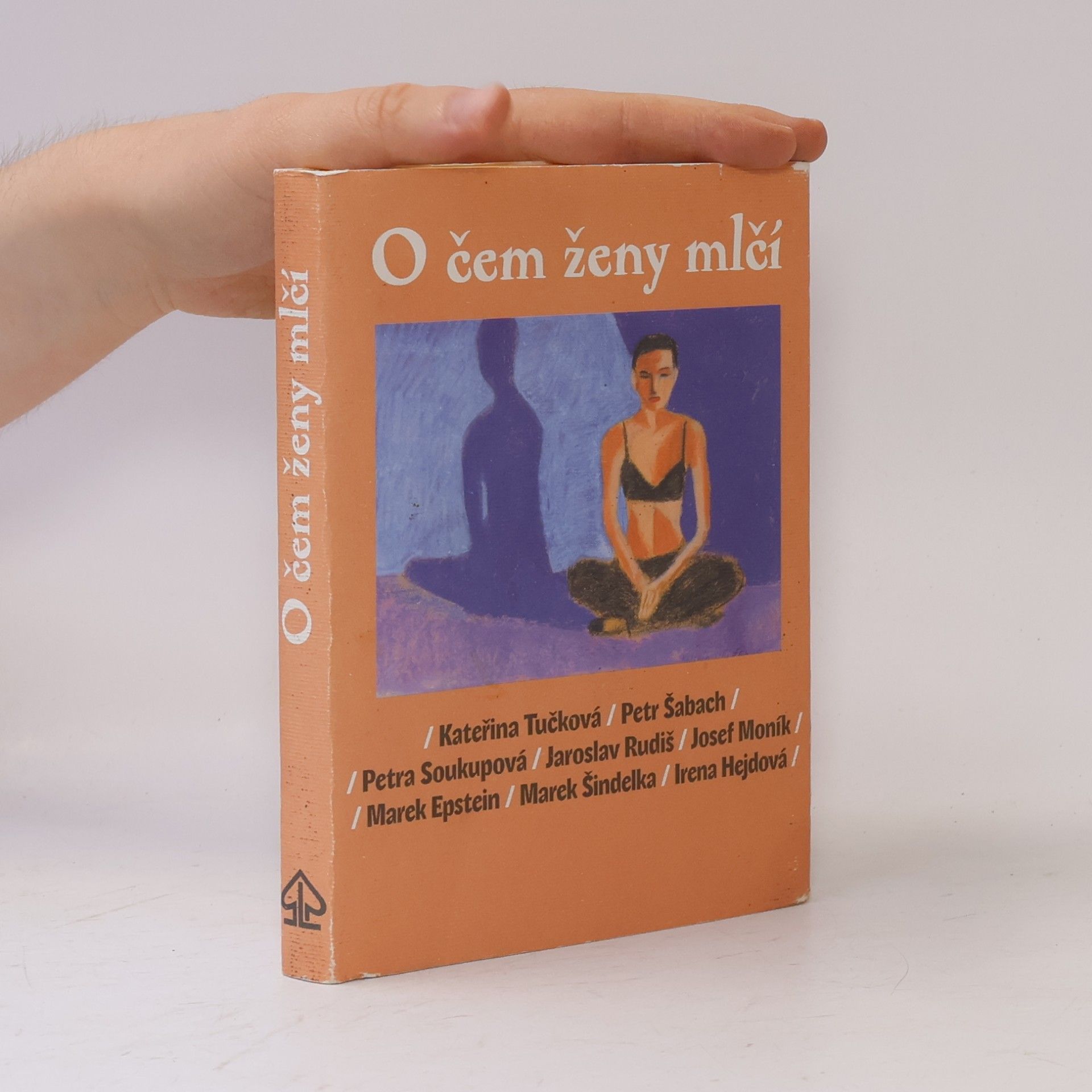 Kateřina Tučková O čem ženy mlčí