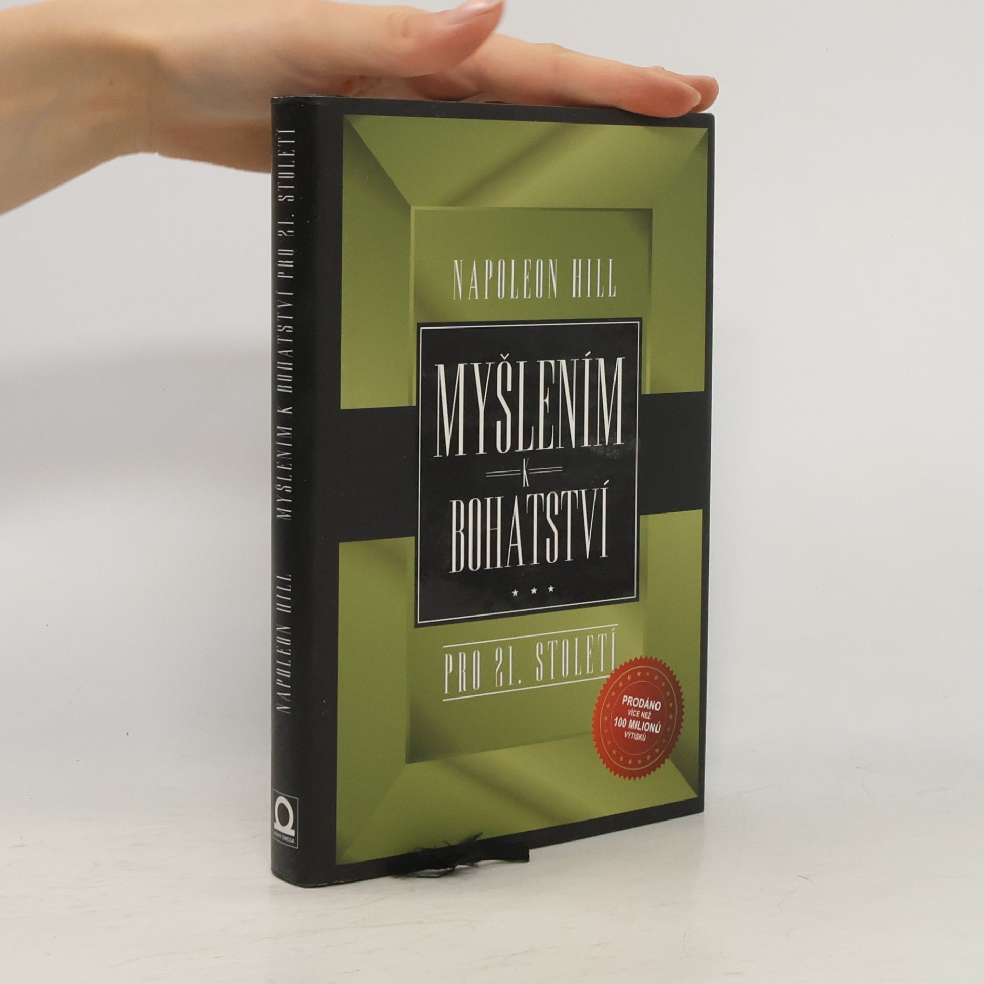 Napoleon Hill Myšlením k bohatství pro 21. století